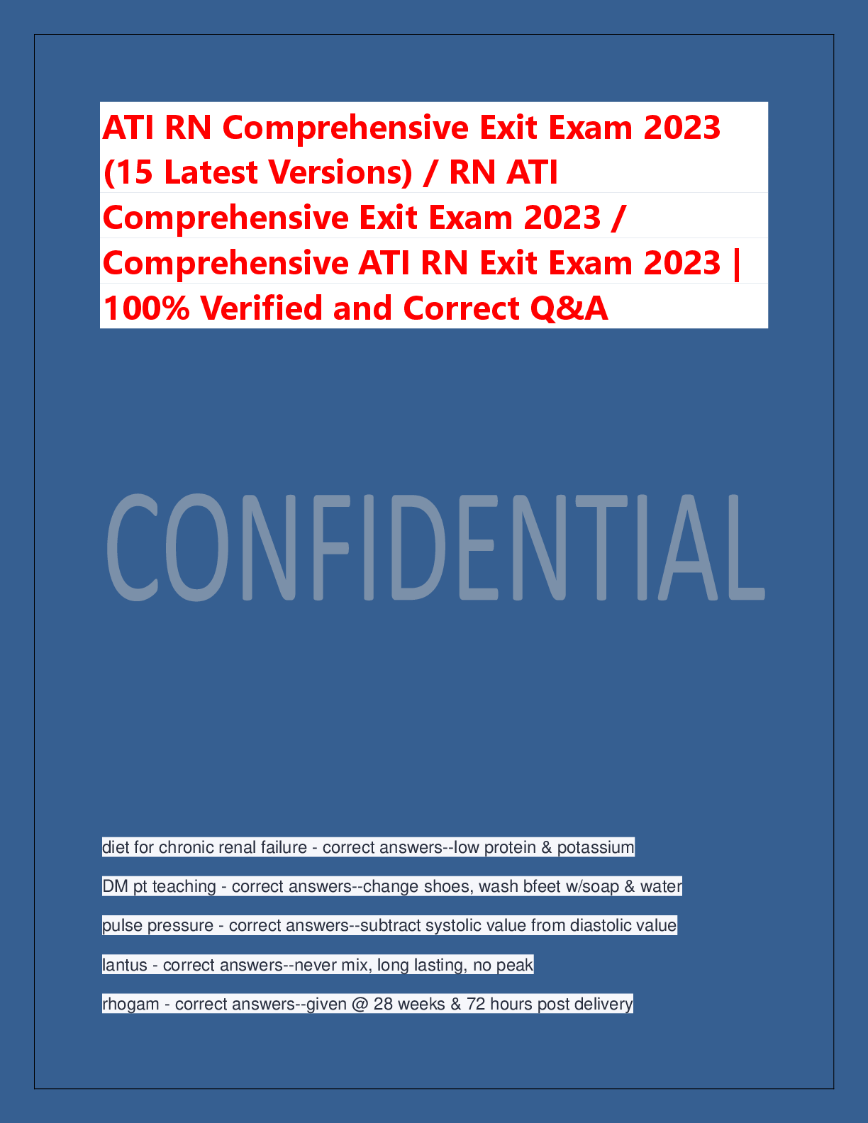 Recommended document preview for ATI RN Comprehensive Exit Exam 2023  (15 Latest Versions) / RN ATI  Comprehensive Exit Exam 2023 /  Comprehensive ATI RN Exit Exam 2023 |  100% Verified and Correct Q&A