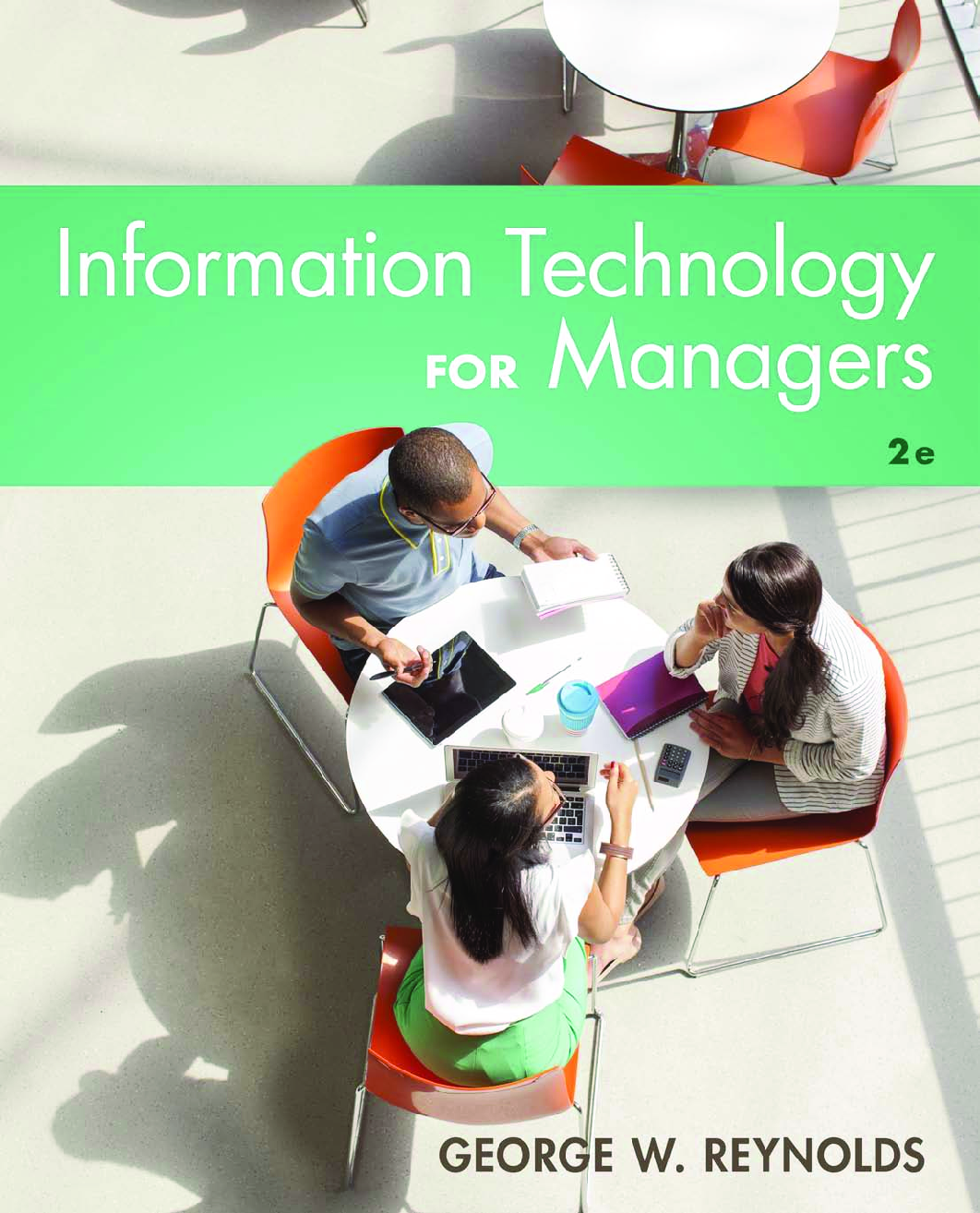 Recommended document preview for eBook [PDF] Information Technology for Managers 2nd Edition By George Walter Reynolds