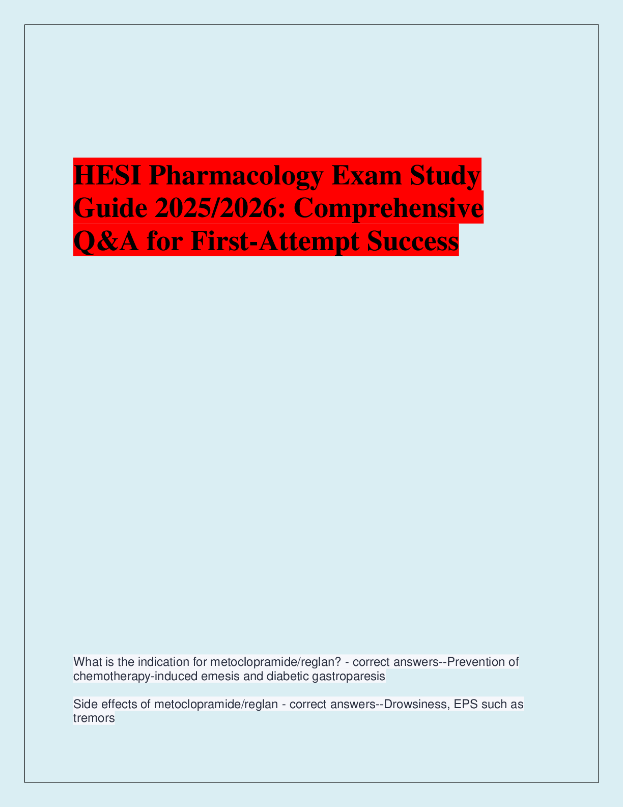 Recommended document preview for HESI Pharmacology Exam Study  Guide 2025/2026: Comprehensive  Q&A for First-Attempt Success