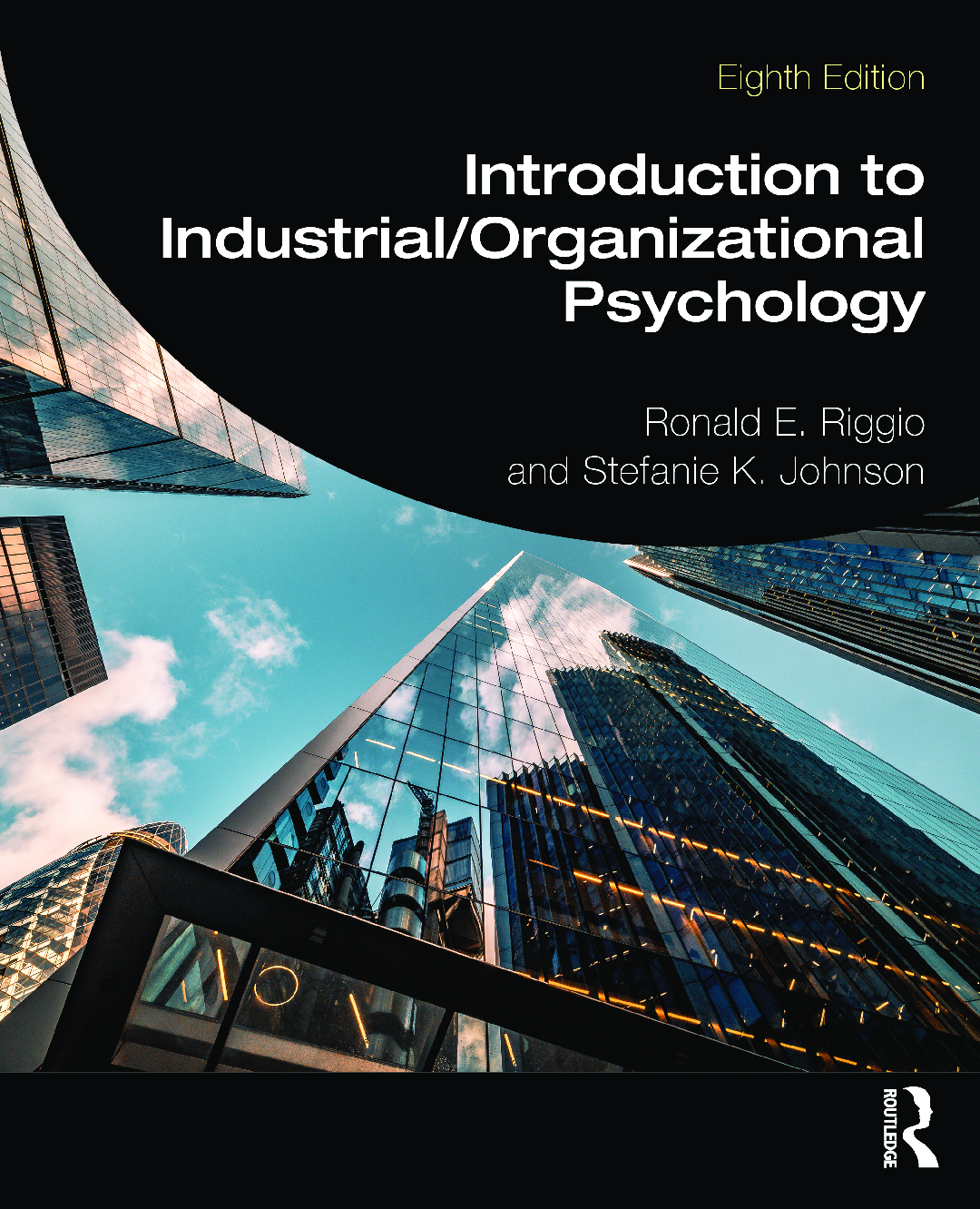 Recommended document preview for eBook [PDF] Introduction to Industrial Organizational Psychology 8th Edition By Ronald E. Riggio, Stefanie K. Johnson