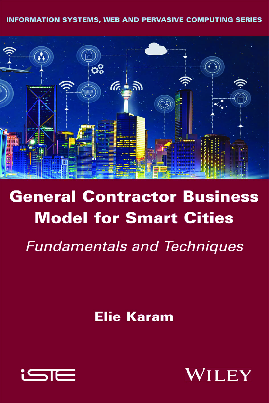 Recommended document preview for eBook PDF General Contractor Business Model for Smart Cities Fundamentals and Techniques 1st Edition By Elie Karam