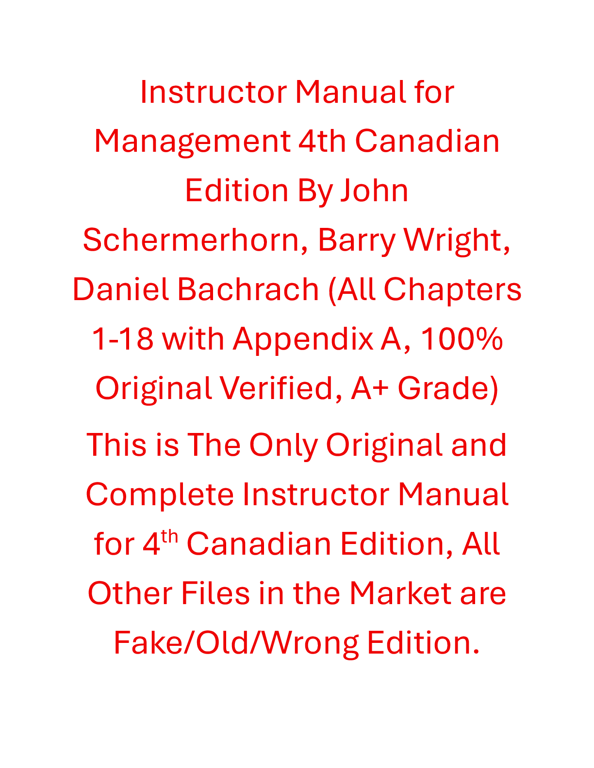 Recommended document preview for Instructor Manual Management 4th Canadian Edition By John Schermerhorn, Barry Wright, Daniel Bachrach
