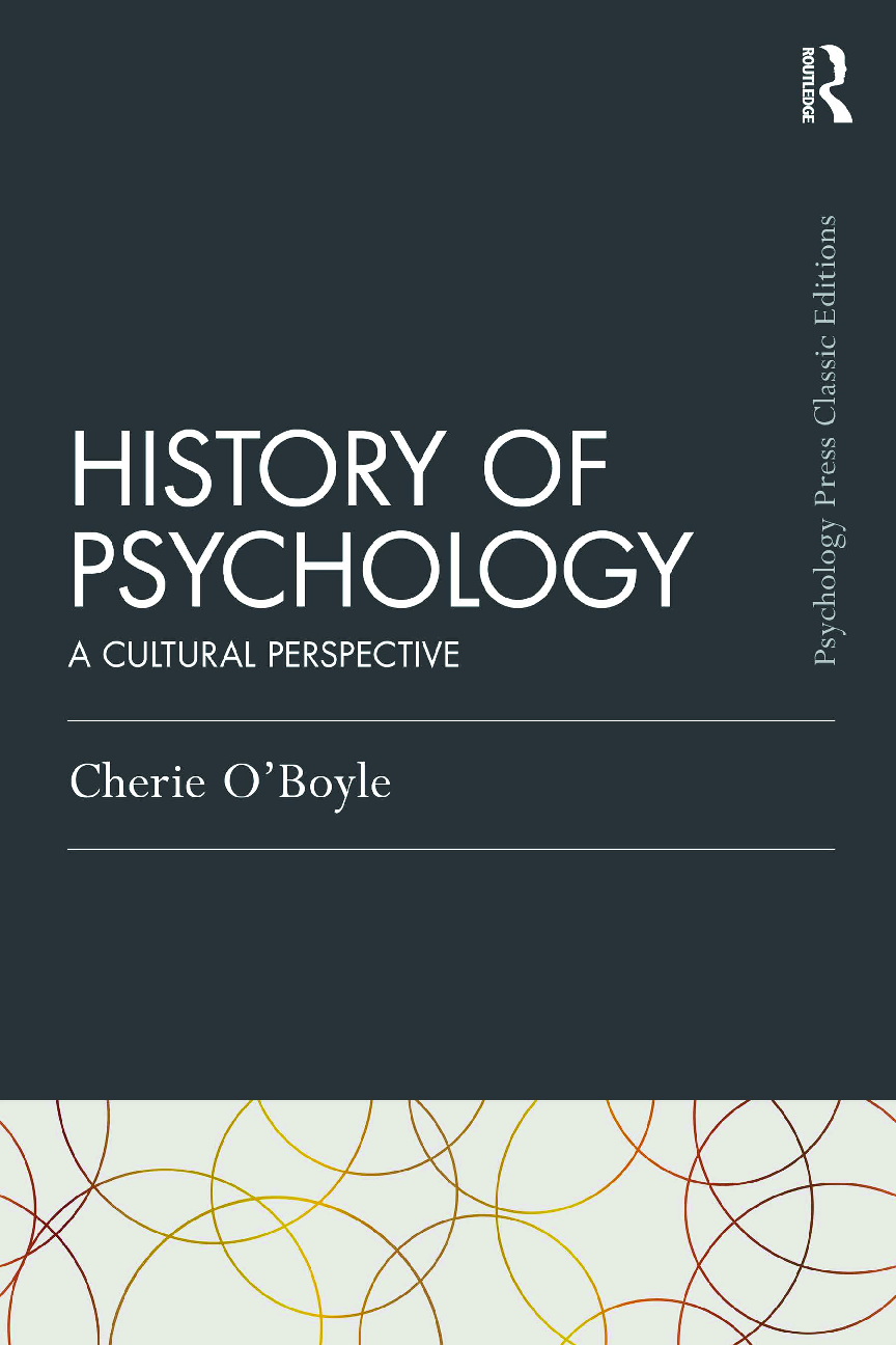 Recommended document preview for eBook [PDF] History of Psychology A Cultural Perspective By Psychology Press & Routledge Classic Editions] Cherie O'Boyle