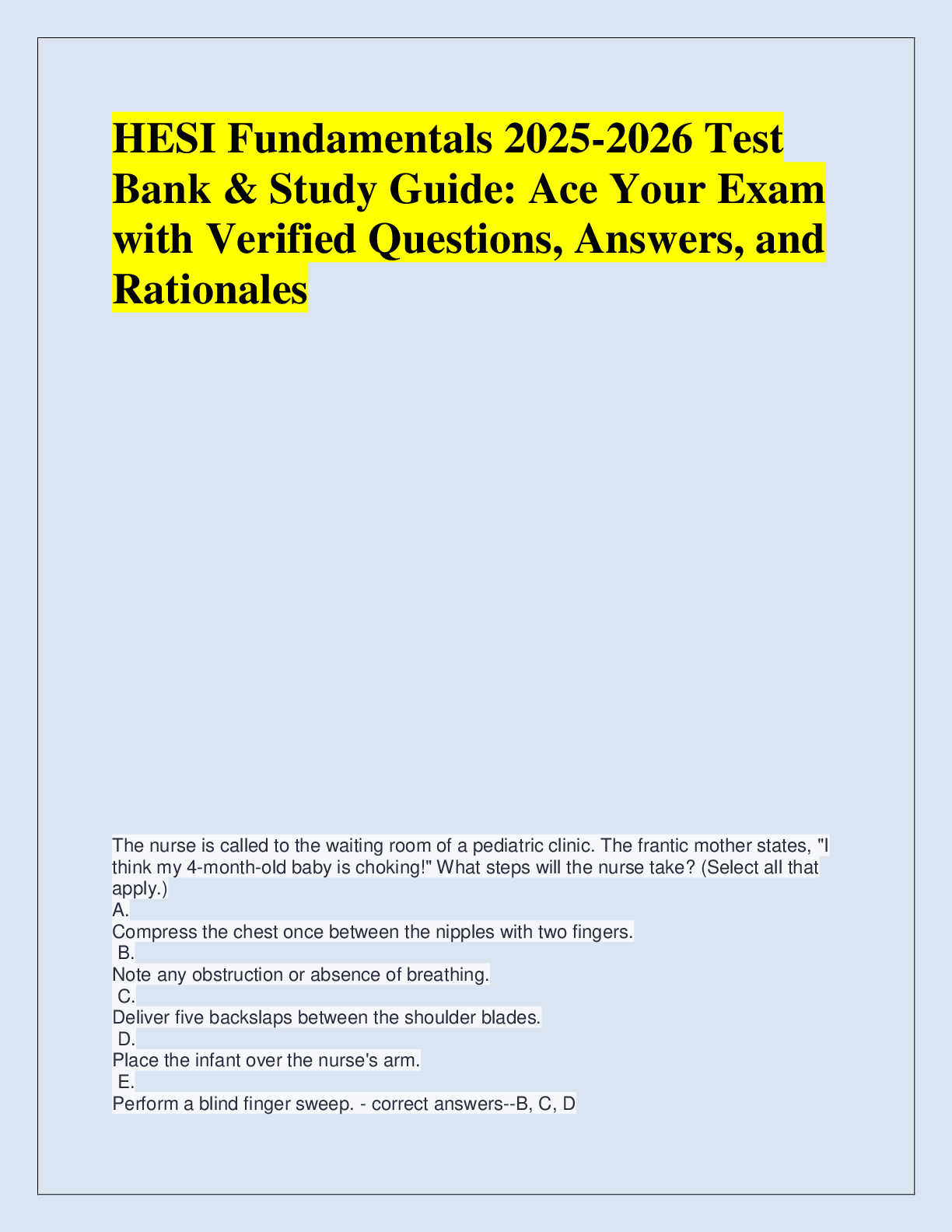 Recommended document preview for HESI Fundamentals 2025-2026 Test  Bank & Study Guide: Ace Your Exam  with Verified Questions, Answers, and  Rationales