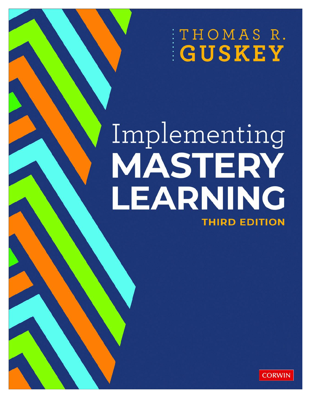 Preview of eBook [PDF] Implementing Mastery Learning 3rd Edition By Thomas R. Guskey