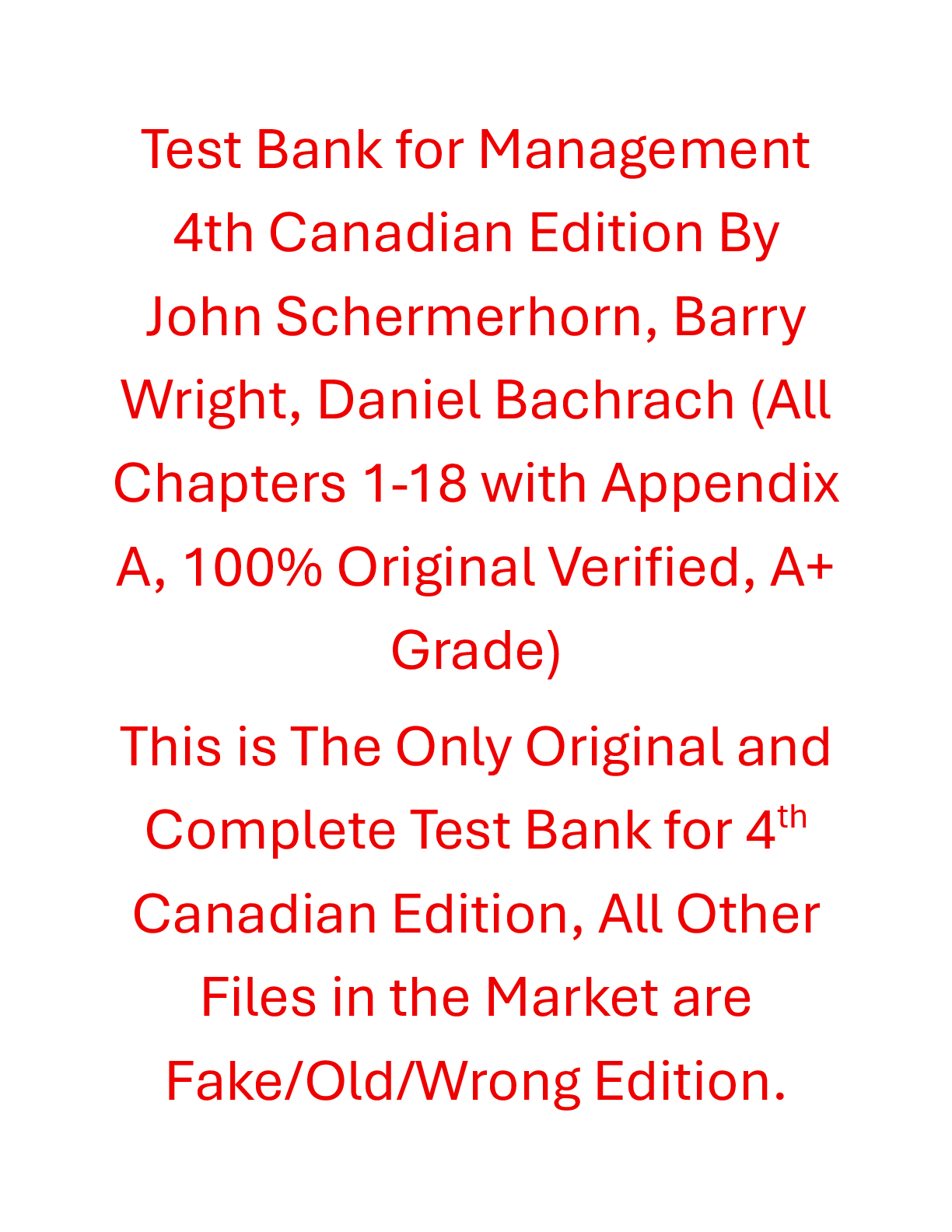 Recommended document preview for Test Bank Management 4th Canadian Edition By John Schermerhorn, Barry Wright, Daniel Bachrach