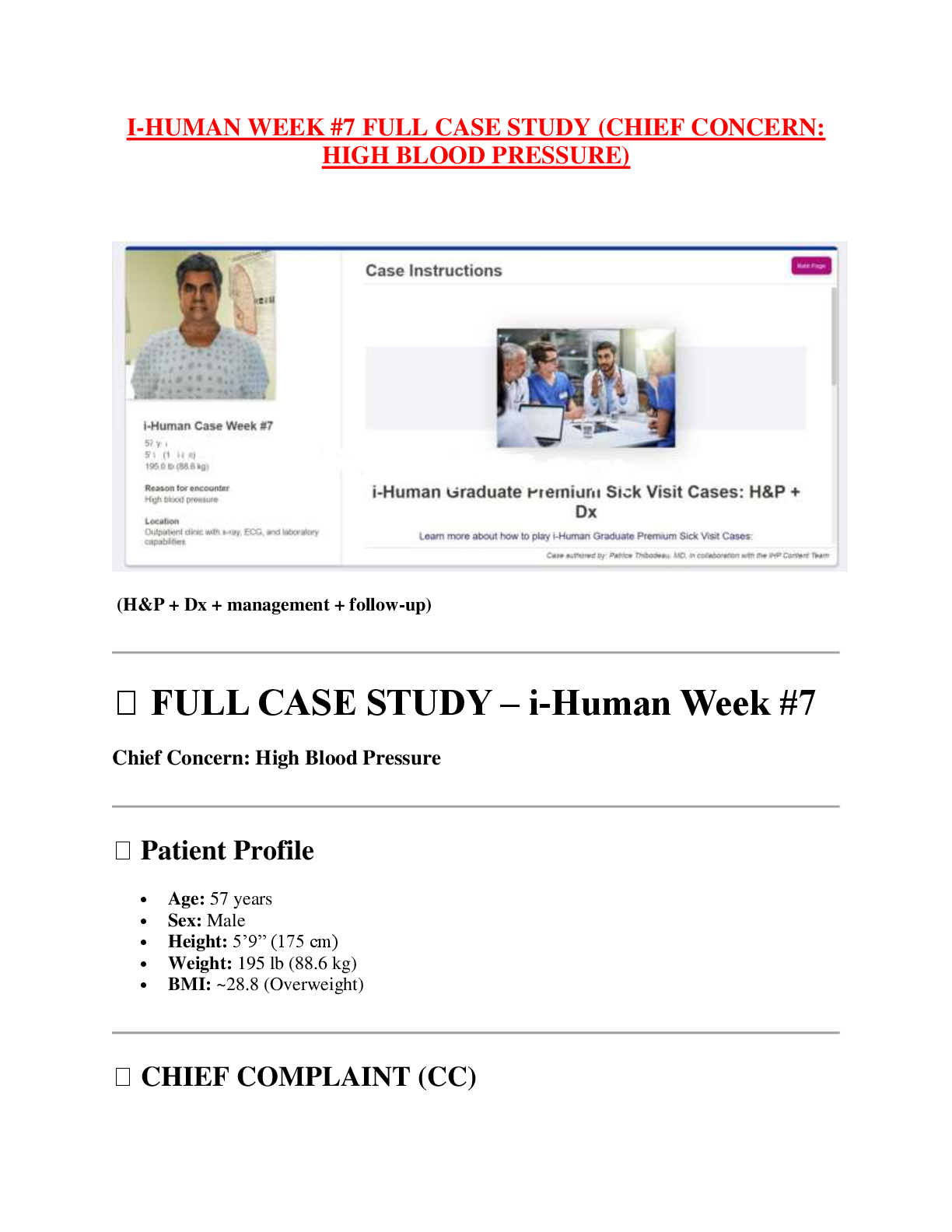 Recommended document preview for I-HUMAN WEEK #7 FULL CASE STUDY (CHIEF CONCERN:  HIGH BLOOD PRESSURE)