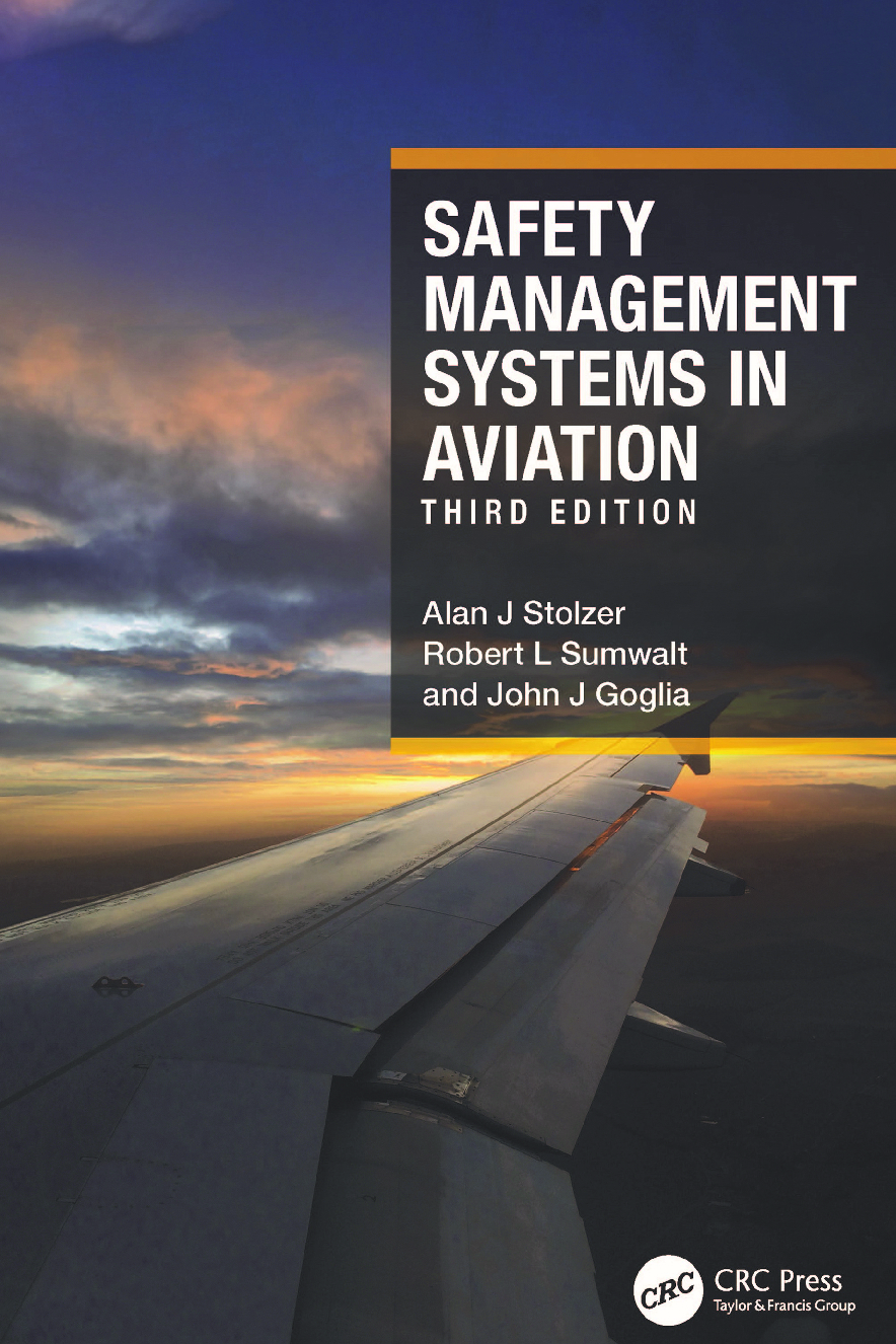 Preview image for eBook PDF Safety Management Systems in Aviation 3rd Edition By Alan Stolzer, Robert Sumwalt, John Goglia