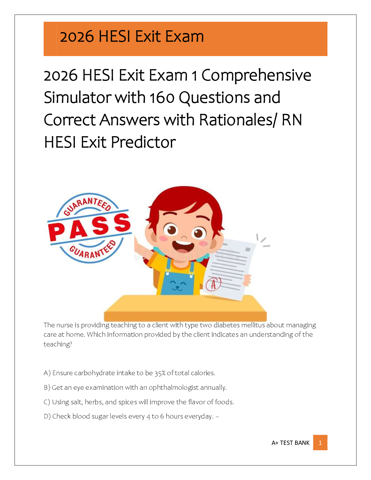 Recommended document preview for 2026 HESI Exit Exam 1 Comprehensive  Simulator with 160 Questions and  Correct Answers with Rationales/ RN  HESI Exit Predictor