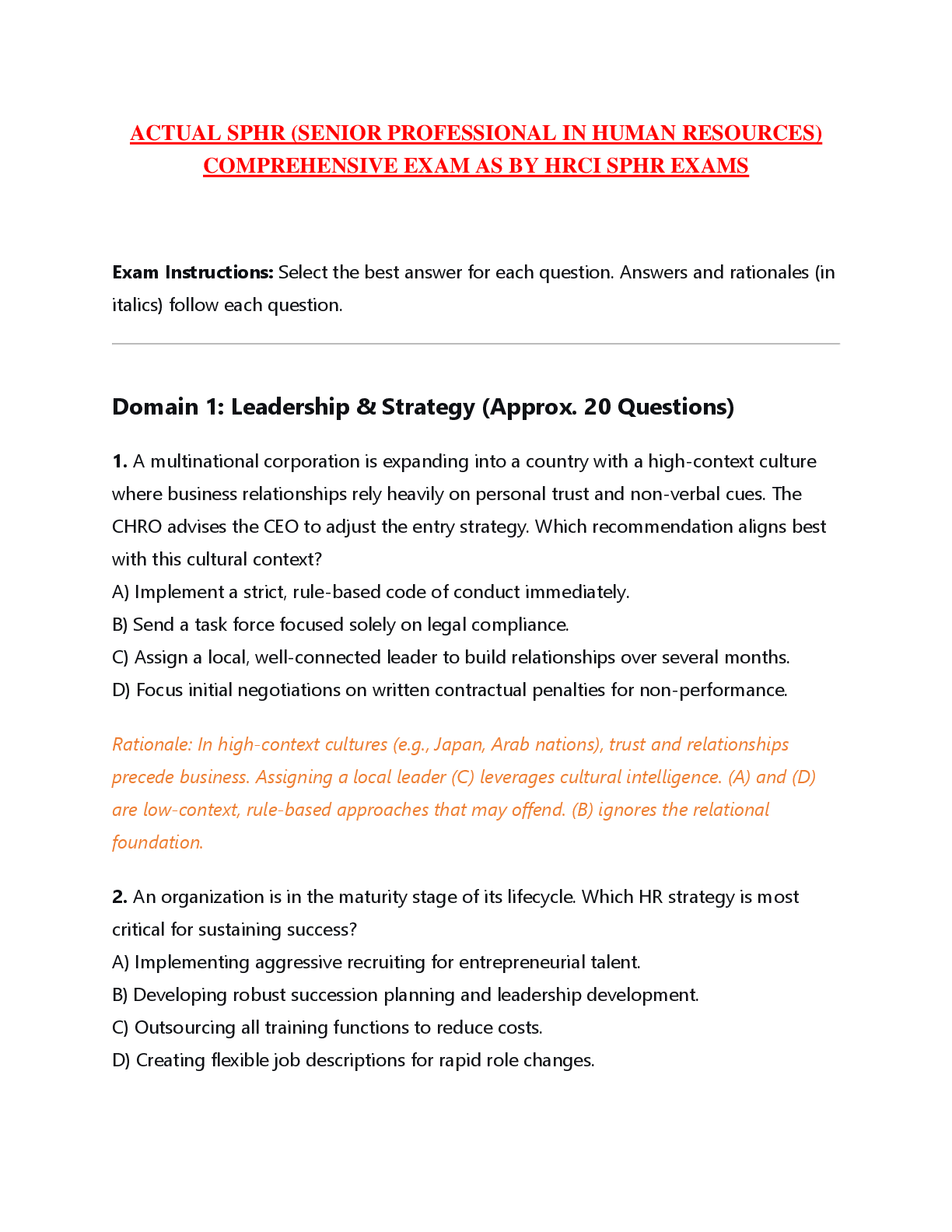 Recommended document preview for ACTUAL SPHR (SENIOR PROFESSIONAL IN HUMAN RESOURCES)  COMPREHENSIVE EXAM AS BY HRCI SPHR EXAMS