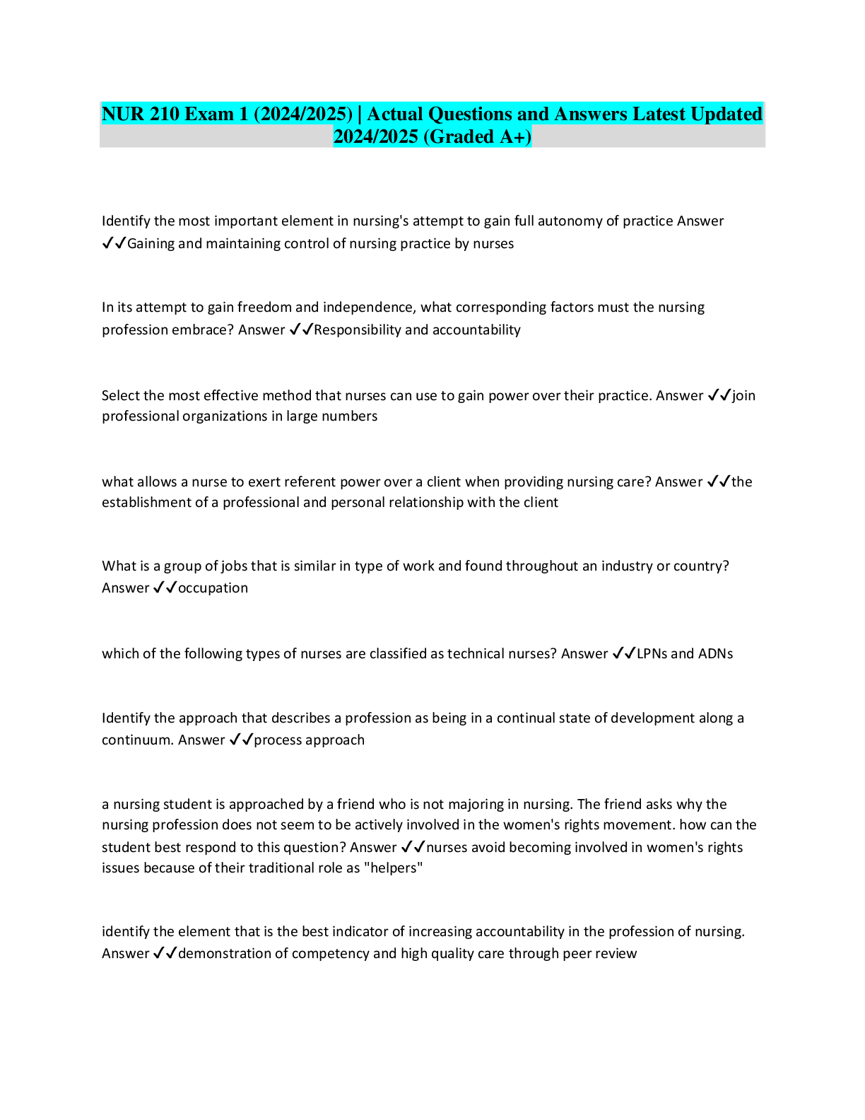 Recommended document preview for NUR 210 Exam 1 (2024/2025) | Actual Questions and Answers Latest Updated  2024/2025 (Graded A+)
