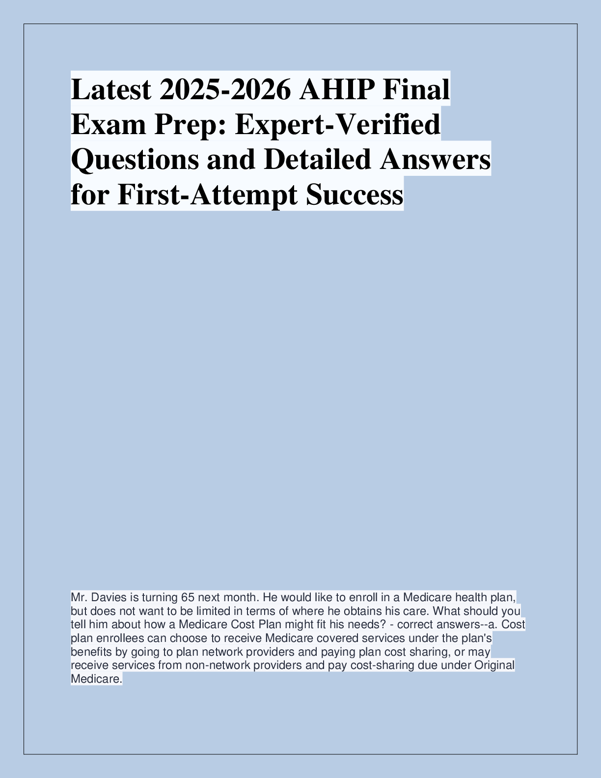 Recommended document preview for Latest 2025-2026 AHIP Final  Exam Prep: Expert-Verified  Questions and Detailed Answers