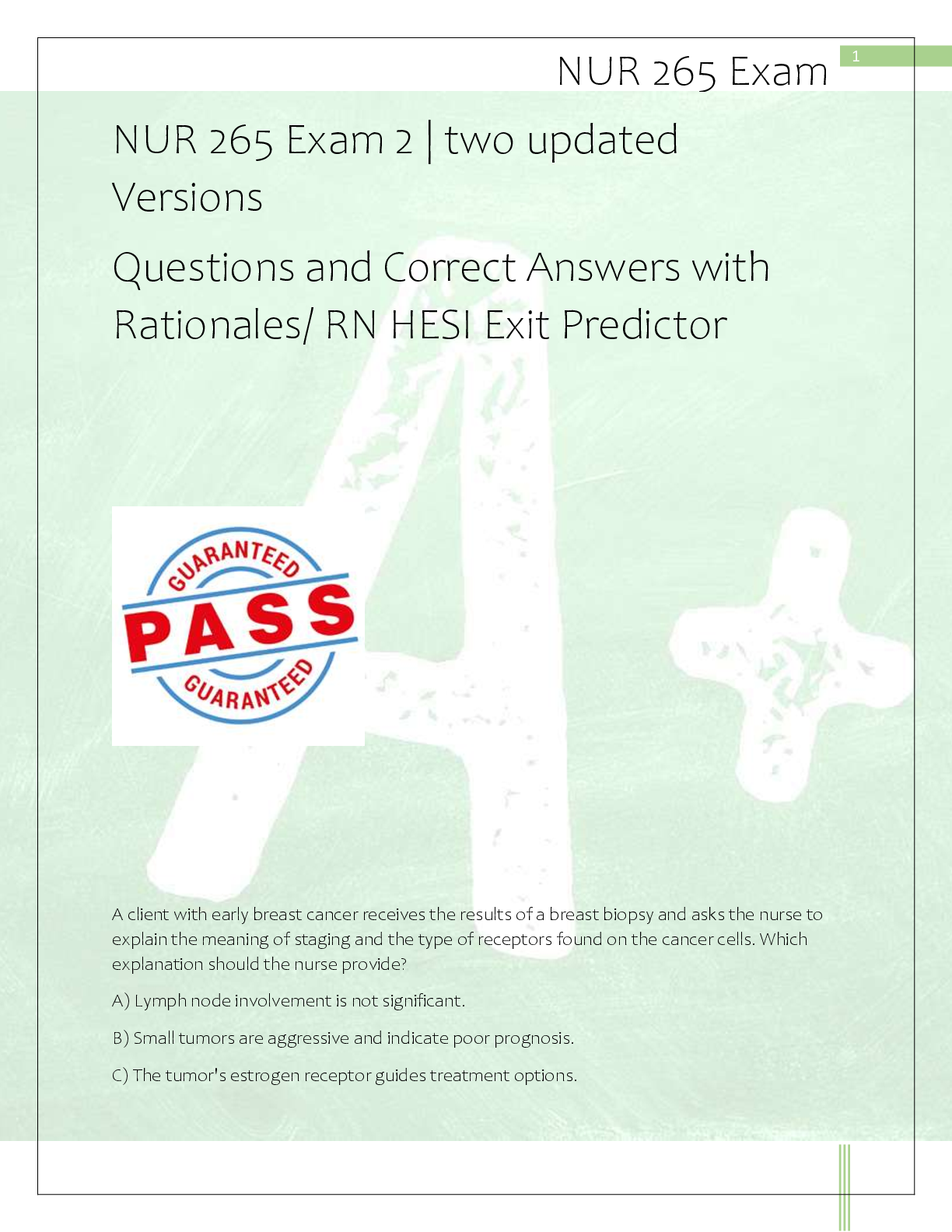 Recommended document preview for NUR 265 Exam 2 | two updated  Versions   Questions and Correct Answers with  Rationales/ RN HESI Exit Predictor