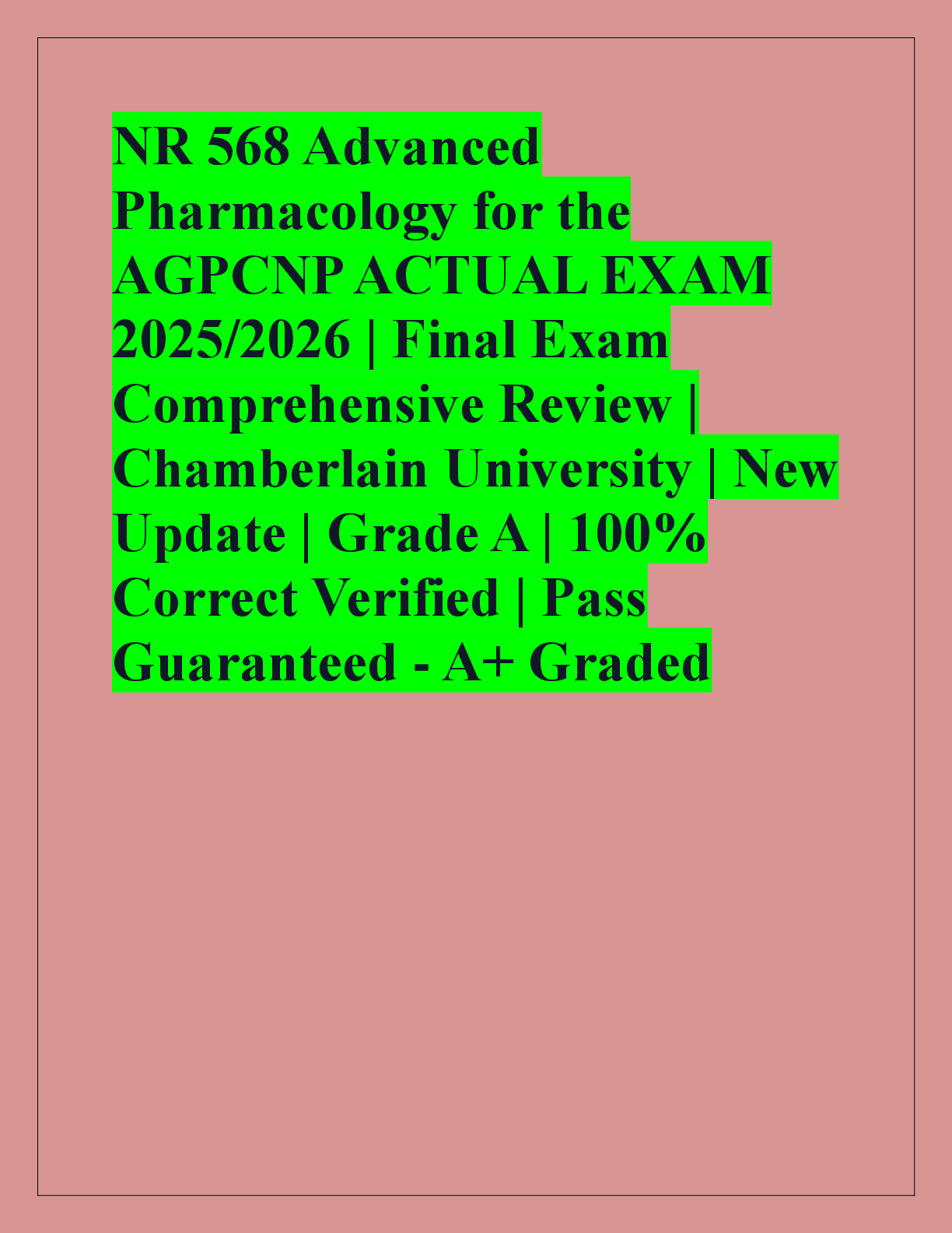 Preview of NR 601 Comprehensive Final  exam study guide and  Practice Questions 2023/2024