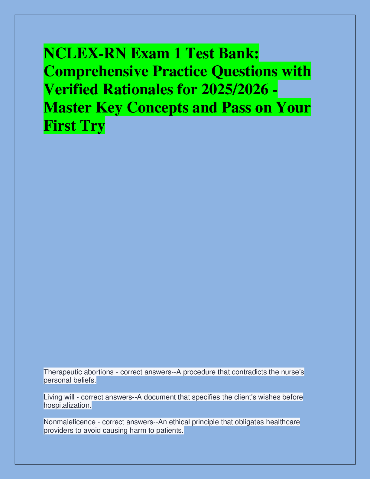 Recommended document preview for NCLEX-RN Exam 1 Test Bank:  Comprehensive Practice Questions with  Verified Rationales for 2025/2026 - Master Key Concepts and Pass on Your  First Try