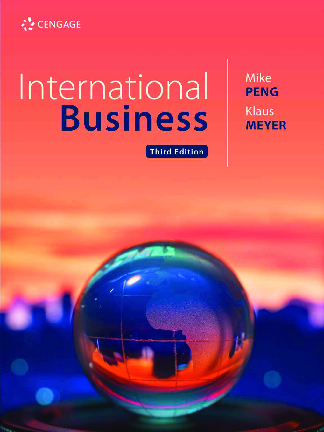 Recommended document preview for eBook [PDF] International business Mike Peng and Klaus Meyer 3rd Edition By Klaus Meyer, Mike Peng