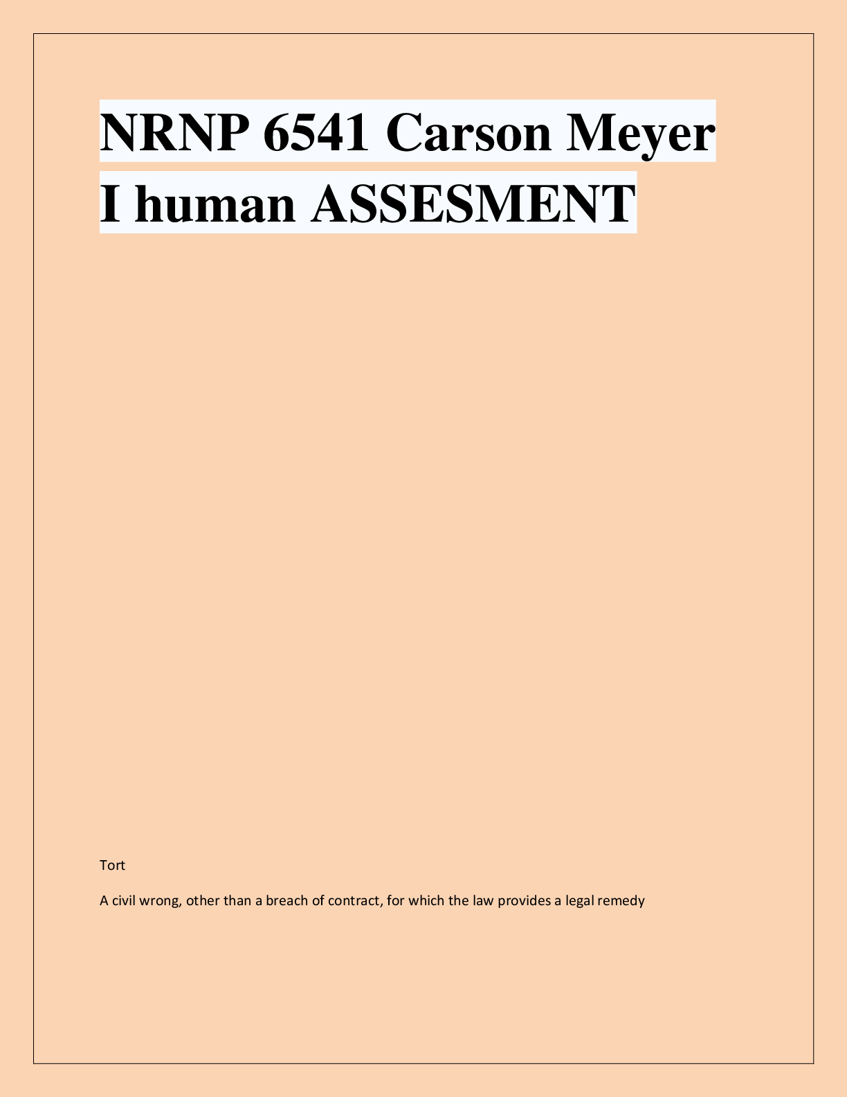 Preview of NRNP 6541 Carson Meyer  I human ASSESMENT
