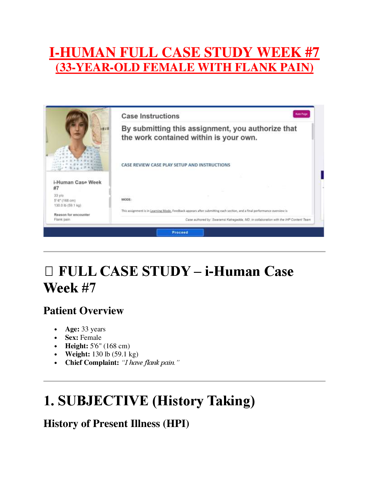 Recommended document preview for I-HUMAN FULL CASE STUDY WEEK #7  (33-YEAR-OLD FEMALE WITH FLANK PAIN)