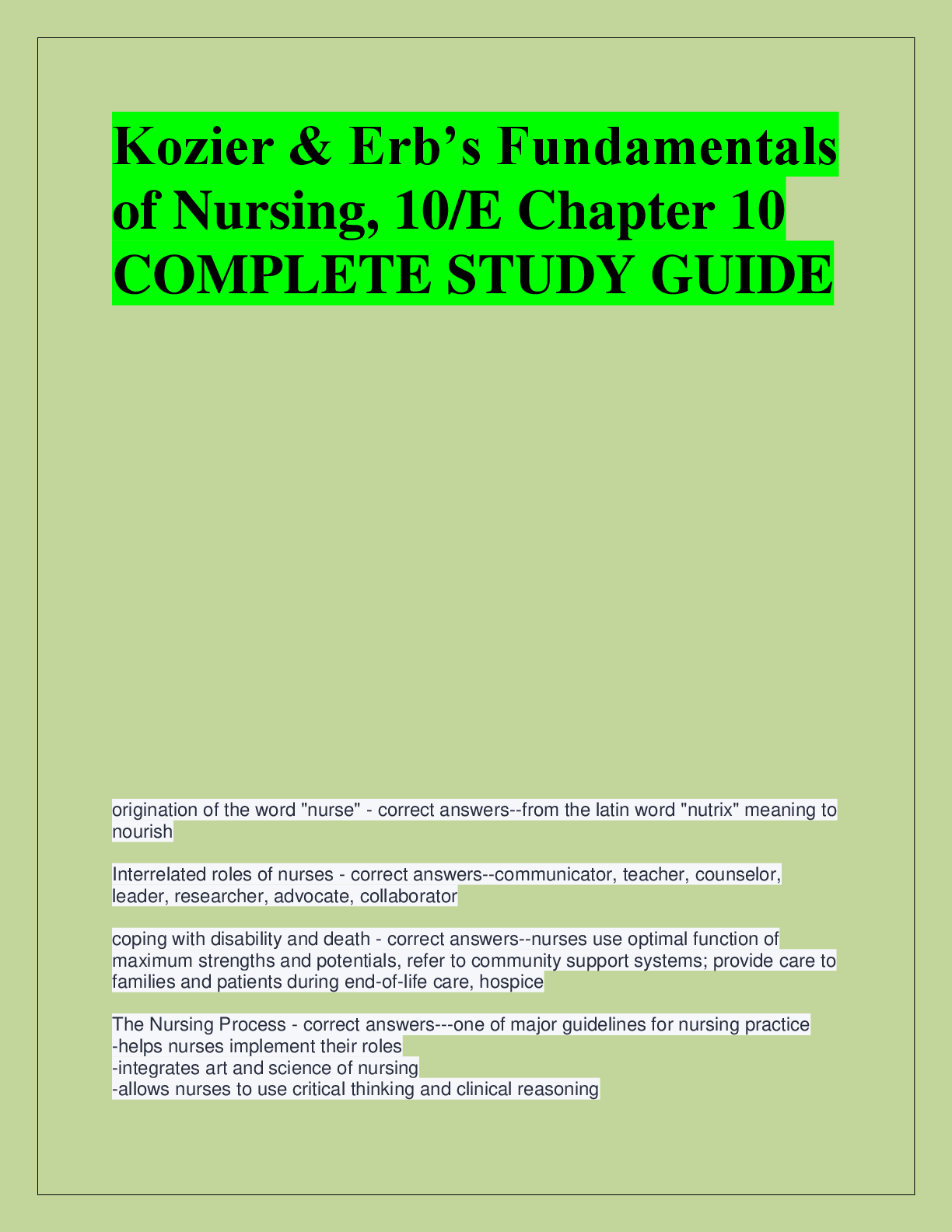 Recommended document preview for Kozier & Erb’s Fundamentals  of Nursing, 10/E Chapter 10  COMPLETE STUDY GUIDE