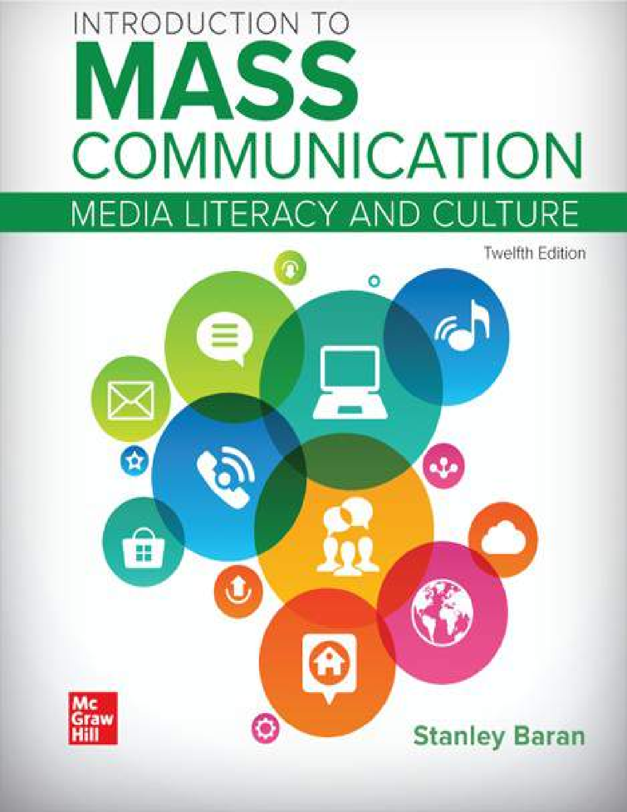 Recommended document preview for eBook [PDF] introduction to Mass Communication 12th Edition By Baran, Stanley