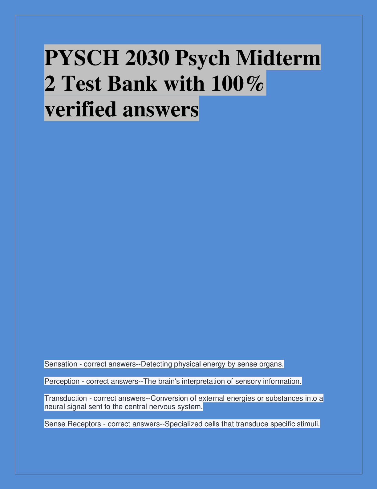 Recommended document preview for PYSCH 2030 Psych Midterm  2 Test Bank with 100%  verified answers