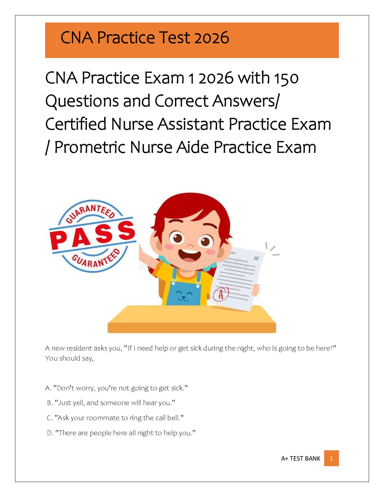 Recommended document preview for CNA Practice Exam 1 2026 with 150  Questions and Correct Answers/  Certified Nurse Assistant Practice Exam  / Prometric Nurse Aide Practice Exam