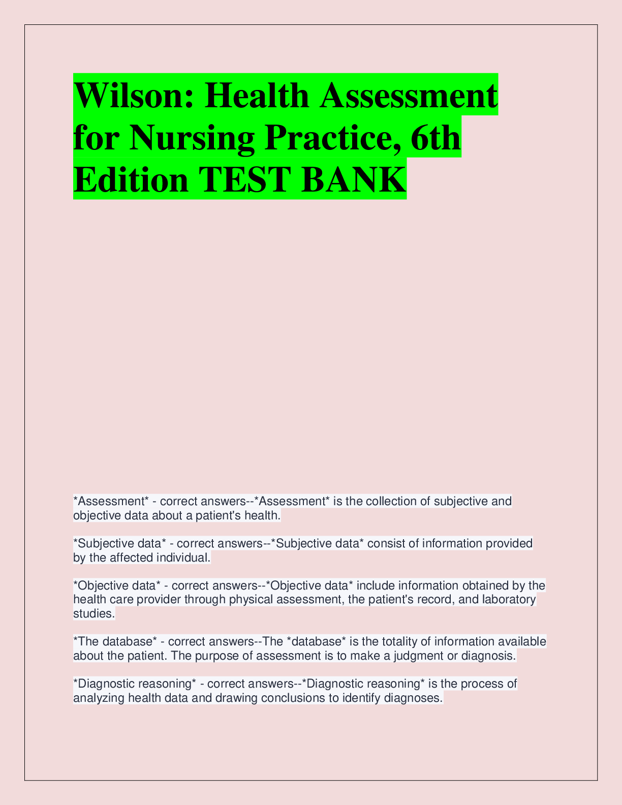 Recommended document preview for Wilson: Health Assessment  for Nursing Practice, 6th  Edition TEST BANK
