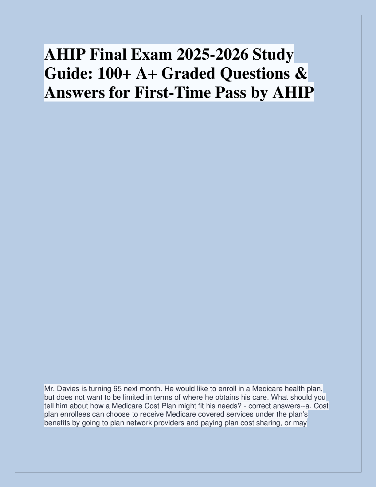 Recommended document preview for AHIP Final Exam 2025-2026 Study  Guide: 100+ A+ Graded Questions &  Answers for First-Time Pass by AHIP