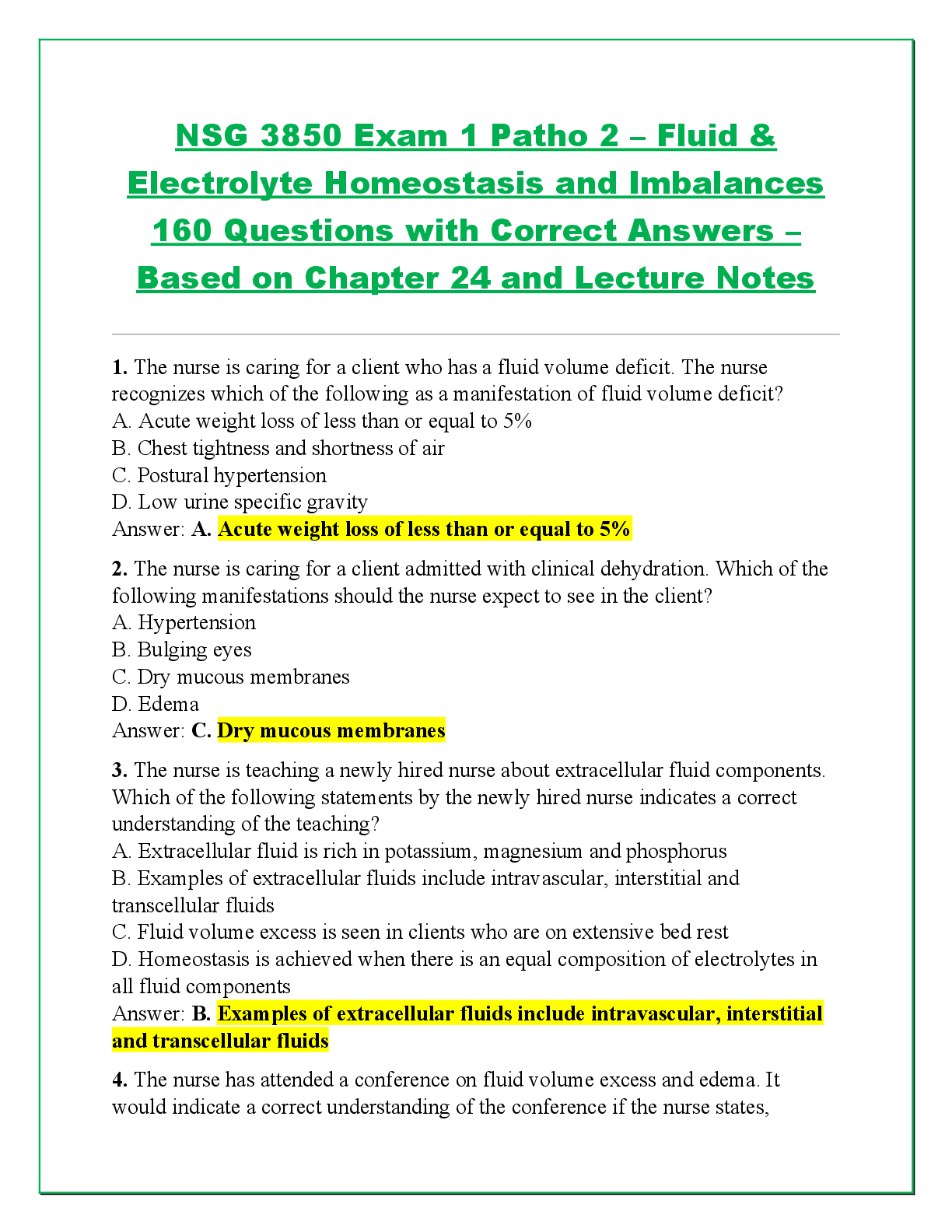Recommended document preview for NSG 3850 Exam 1 Patho 2 – Fluid &  Electrolyte Homeostasis and Imbalances  160 Questions with Correct Answers –  Based on Chapter 24 and Lecture Notes