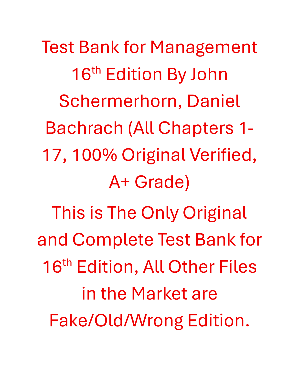 Recommended document preview for Test Bank Management 16th Edition By John Schermerhorn, Daniel Bachrach