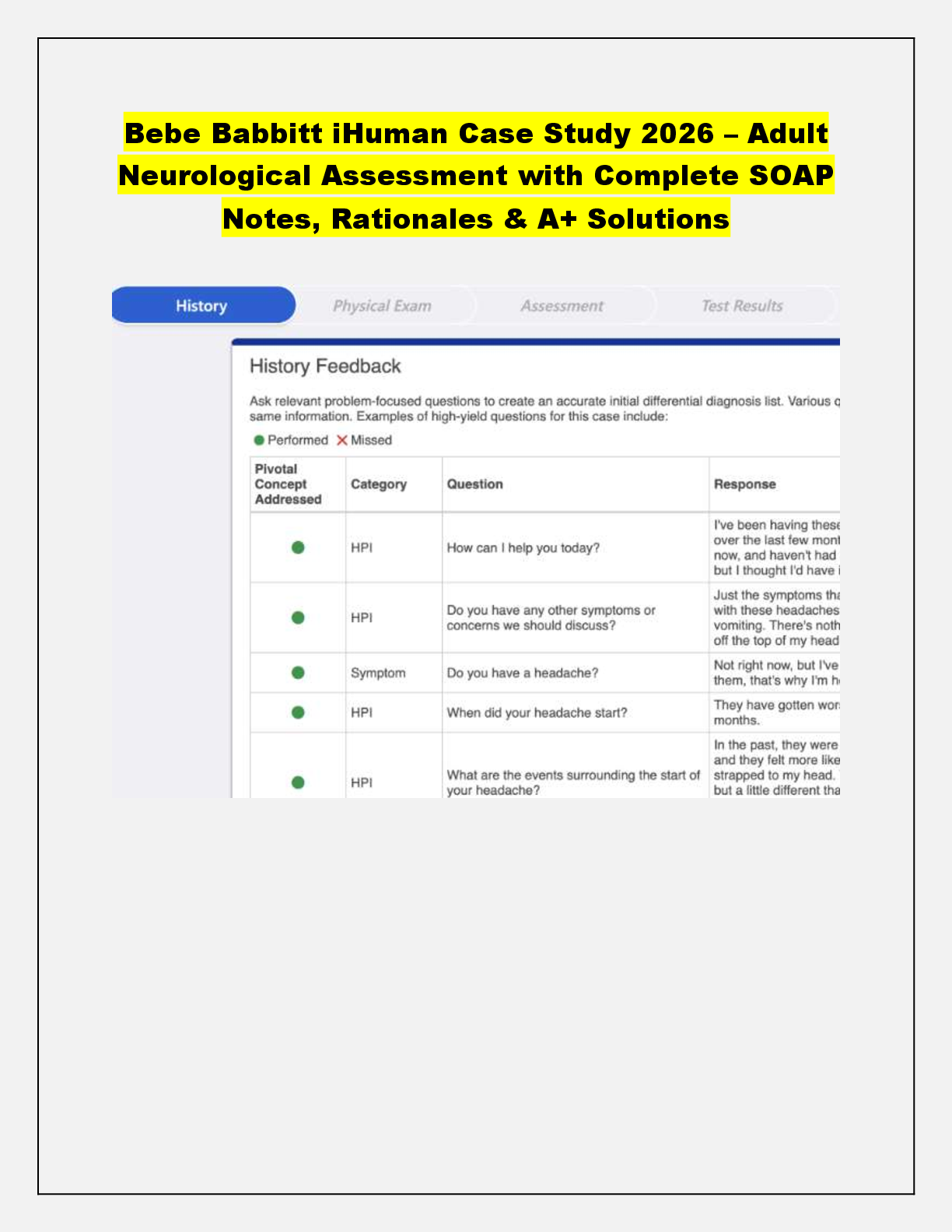 Recommended document preview for Bebe Babbitt iHuman Case Study 2026 – Adult  Neurological Assessment with Complete SOAP  Notes, Rationales & A+ Solutions