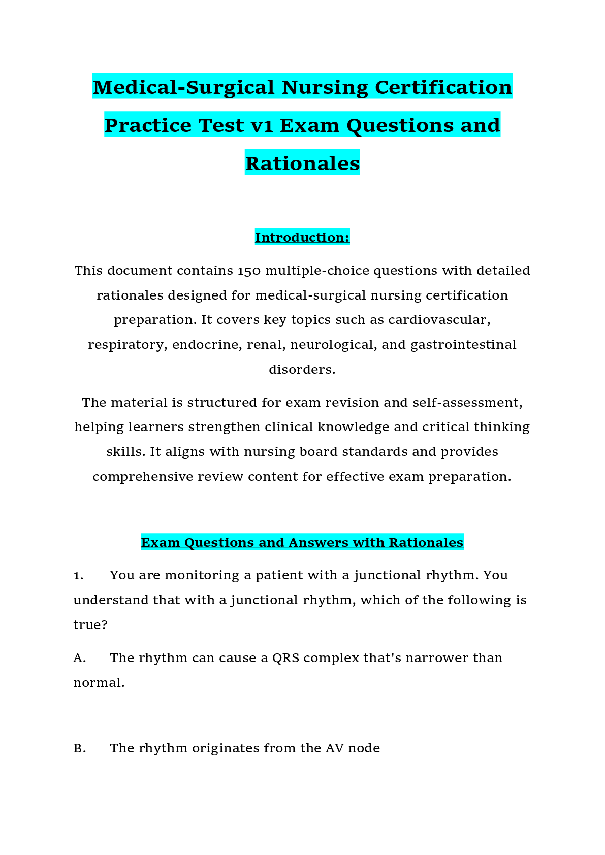 Preview of Medical-Surgical Nursing Certification  Practice Test v1 Exam Questions and  Rationales