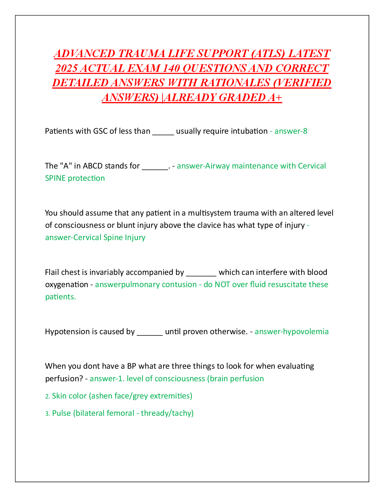 Recommended document preview for ADVANCED TRAUMA LIFE SUPPORT (ATLS) LATEST  2025 ACTUAL EXAM 140 QUESTIONS AND CORRECT  DETAILED ANSWERS WITH RATIONALES (VERIFIED  ANSWERS) |ALREADY GRADED A+