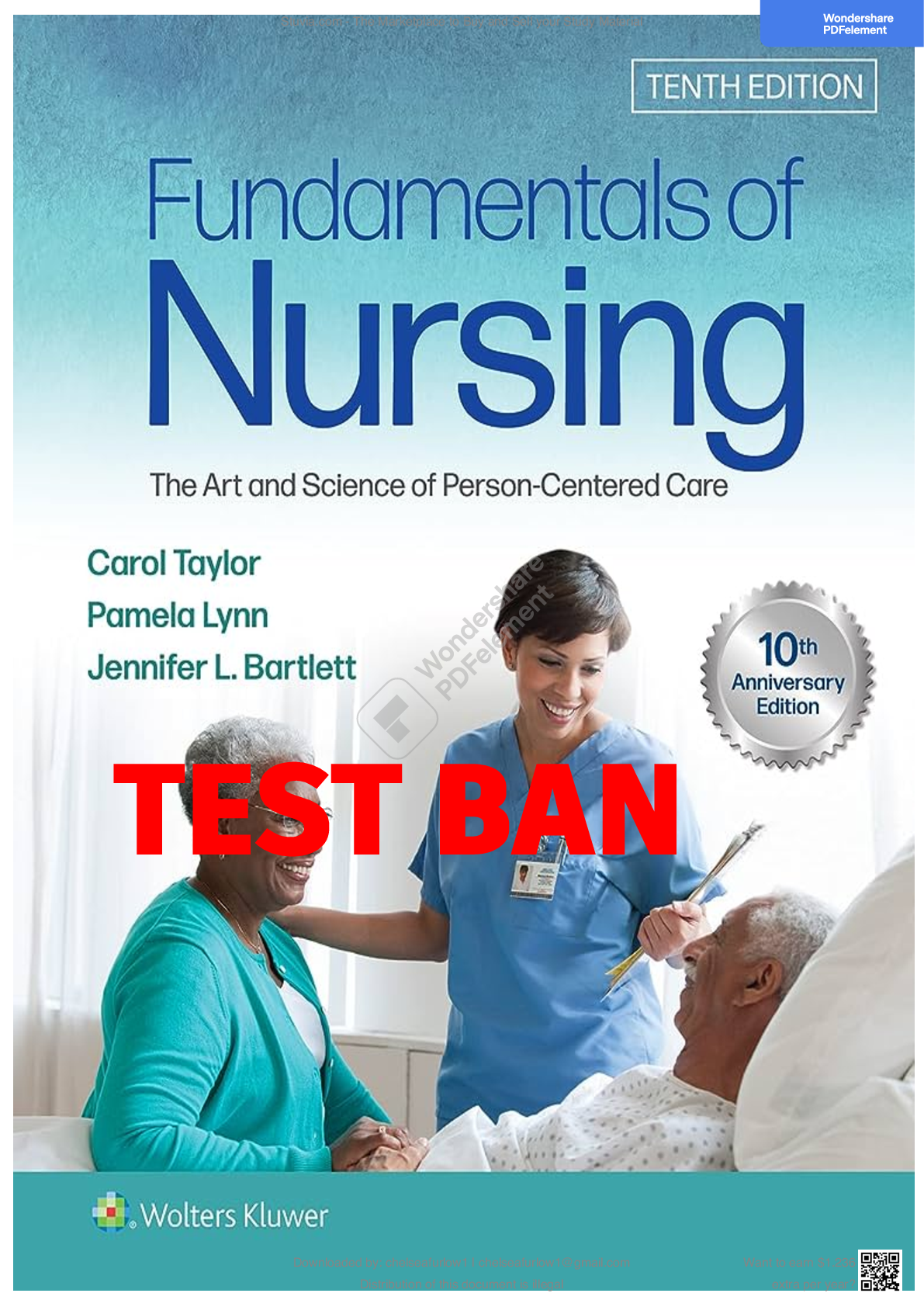 Recommended document preview for FUNDAMENTALS OF NURSING THE ART AND SCIENCE OF PERSON-CENTERED CARE 10TH EDITION TAYLOR LYNN BARTLETT TEST BANK CHA -46.