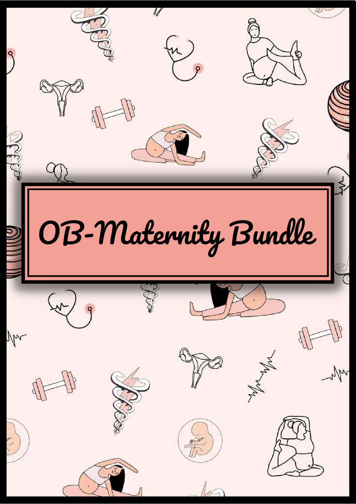 Recommended document preview for OB-Maternity Bundle