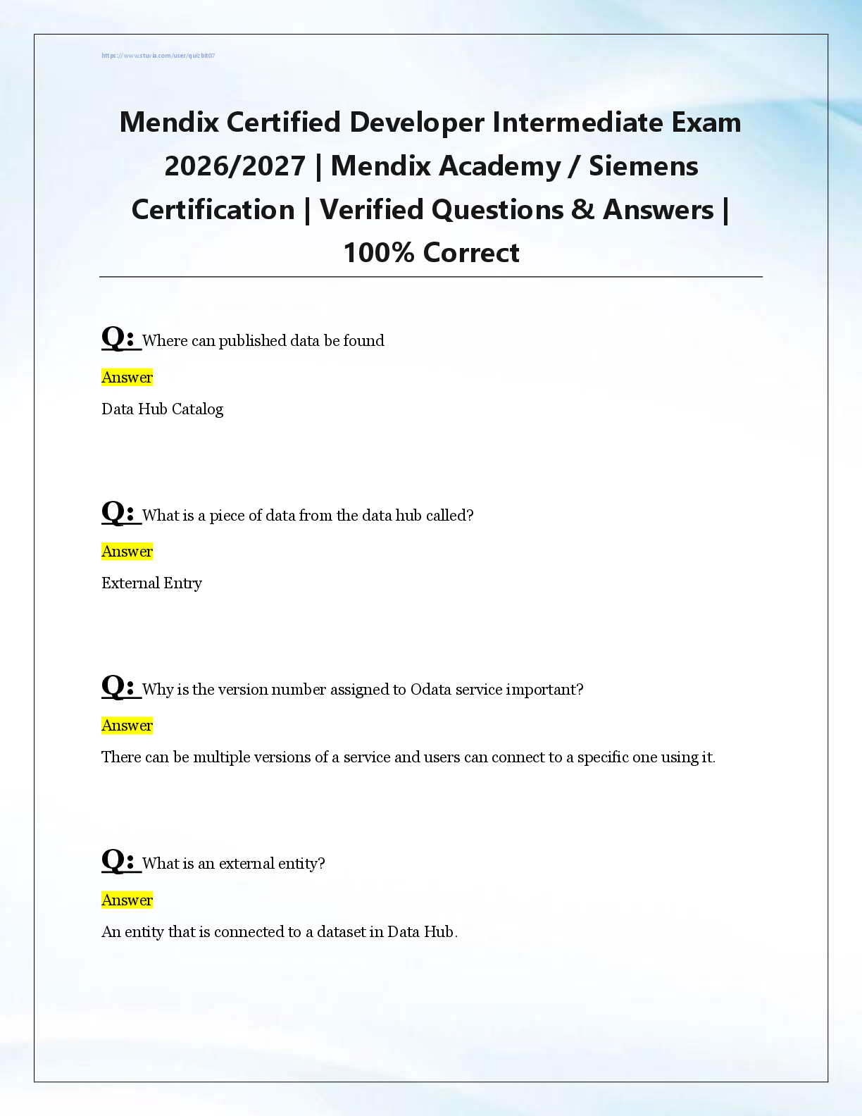 Mendix Certified Developer Intermediate Exam  2026/2027 | Mendix Academy / Siemens  Certification | Verified Questions & Answers |  100% Correct