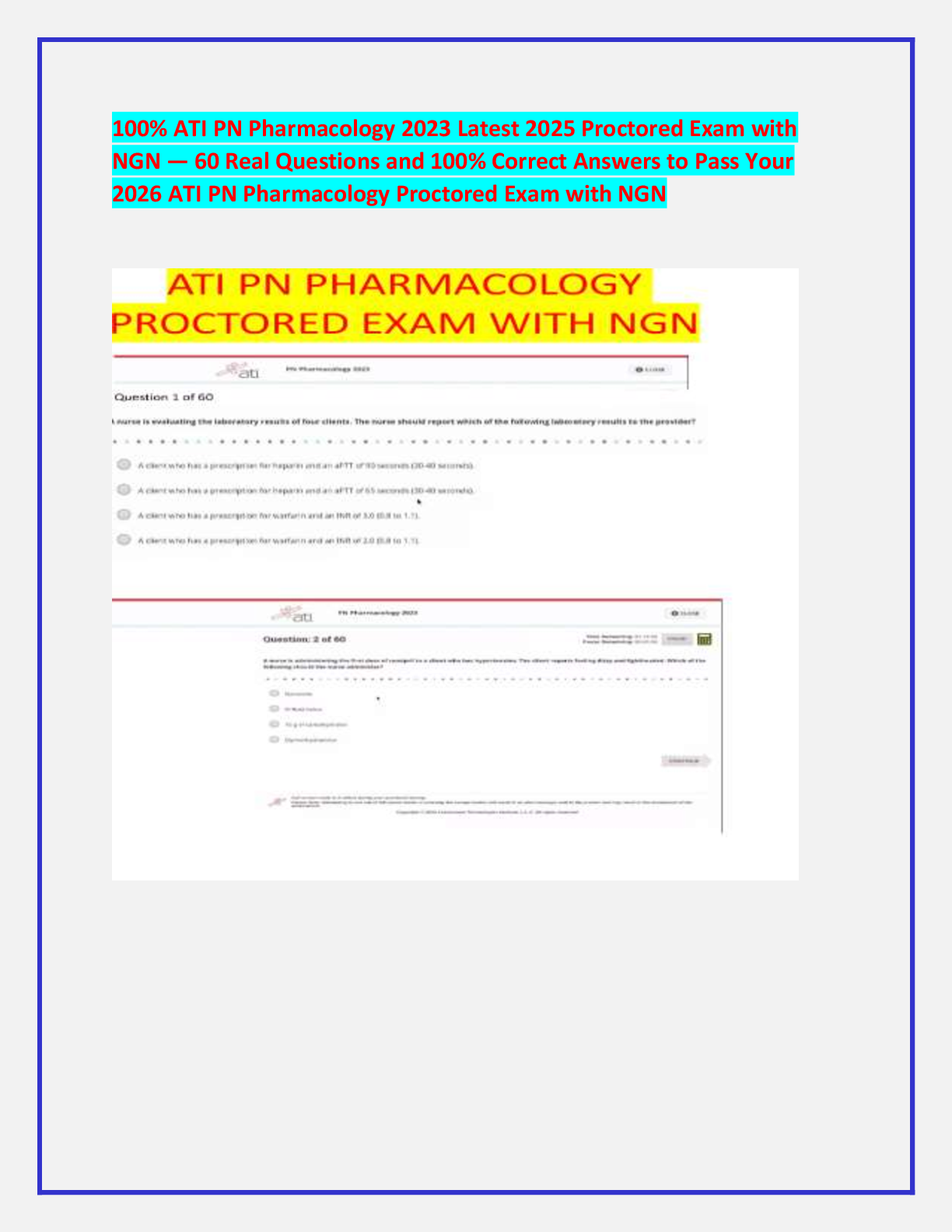 Recommended document preview for 100% ATI PN Pharmacology 2023 Latest 2025 Proctored Exam with  NGN — 60 Real Questions and 100% Correct Answers to Pass Your  2026 ATI PN Pharmacology Proctored Exam with NGN