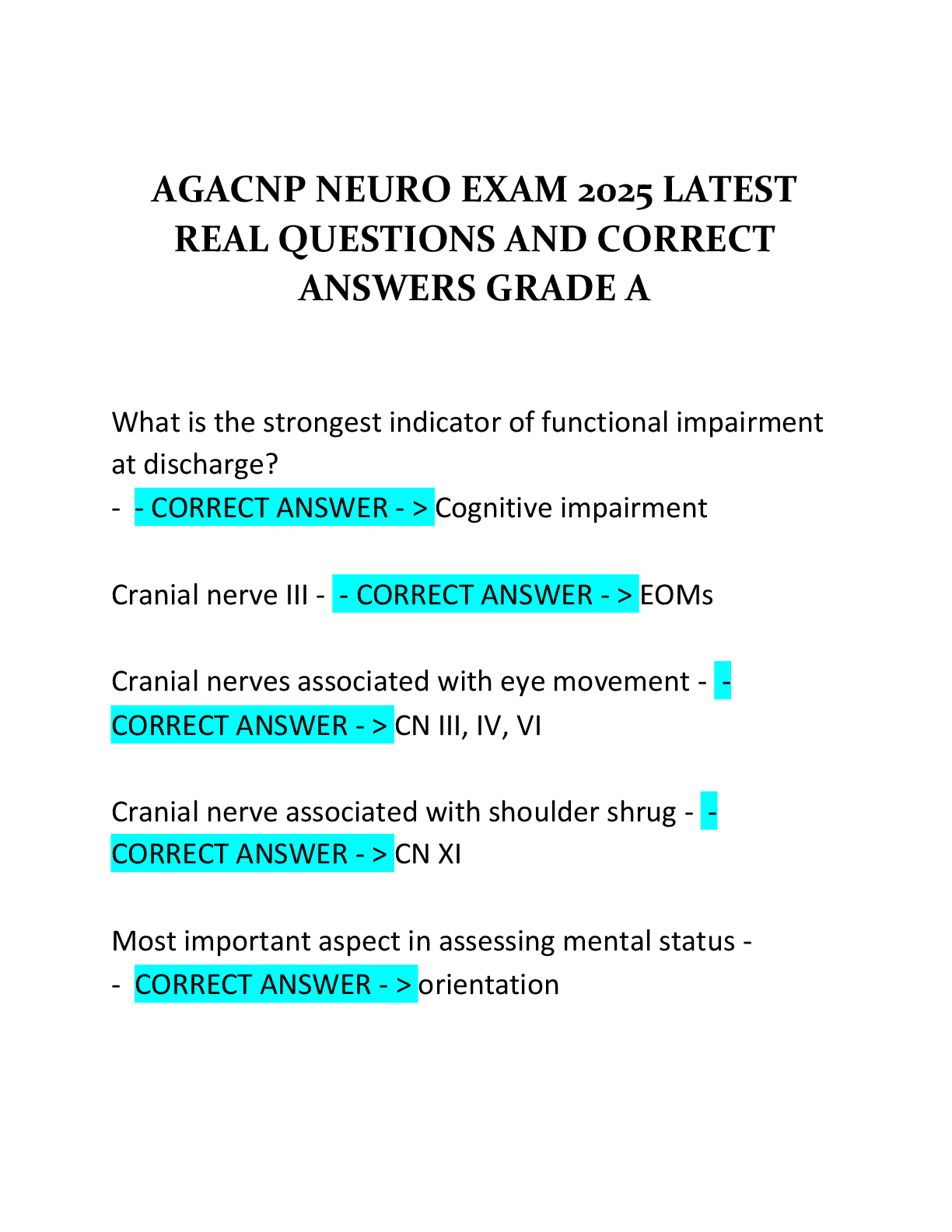 Recommended document preview for AGACNP NEURO EXAM 2025 LATEST  REAL QUESTIONS AND CORRECT  ANSWERS GRADE A