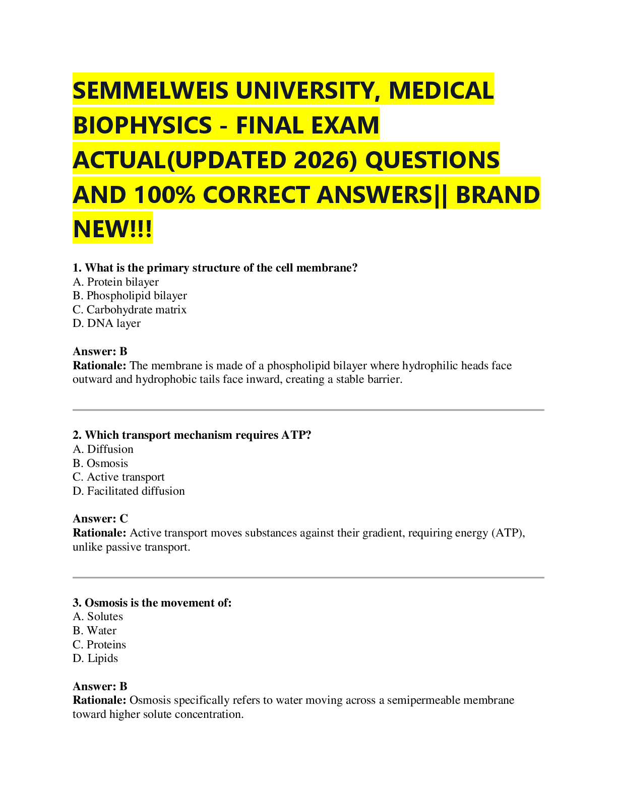 Recommended document preview for SEMMELWEIS UNIVERSITY, MEDICAL  BIOPHYSICS - FINAL EXAM  ACTUAL(UPDATED 2026) QUESTIONS  AND 100% CORRECT ANSWERS|| BRAND  NEW!!!