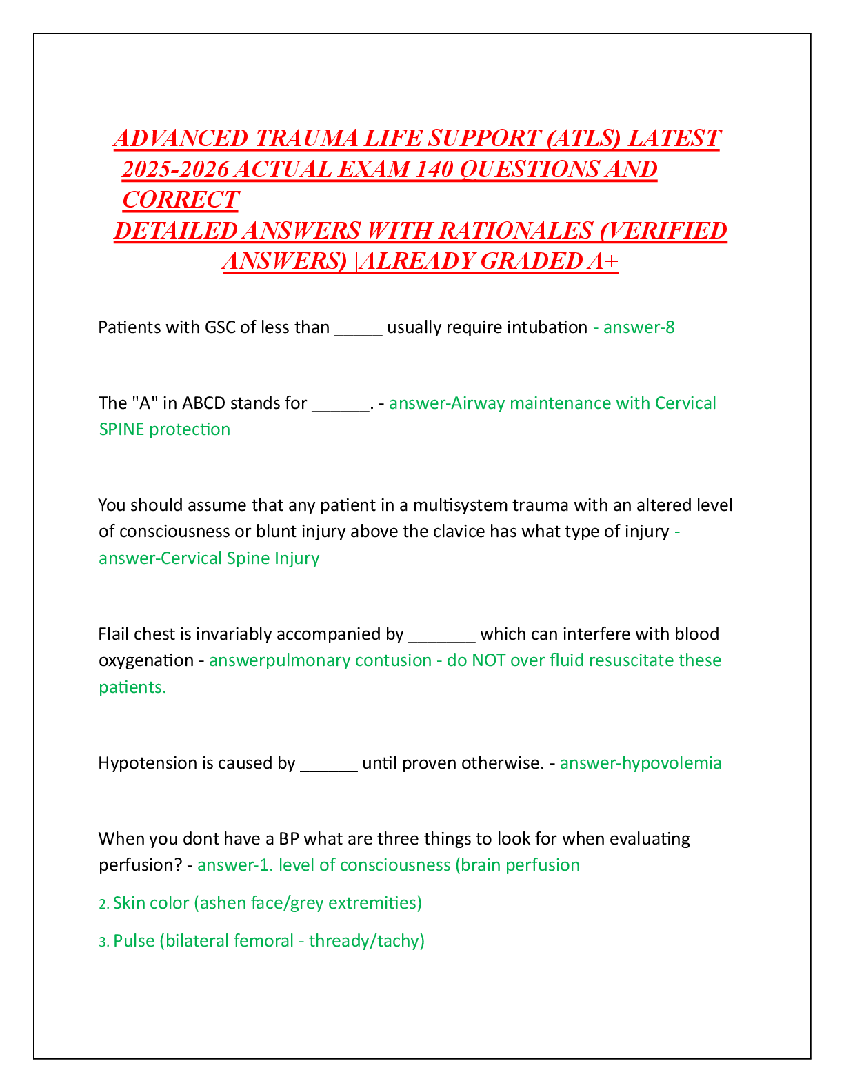 Recommended document preview for ADVANCED TRAUMA LIFE SUPPORT (ATLS) LATEST   2025-2026 ACTUAL EXAM 140 QUESTIONS AND  CORRECT   DETAILED ANSWERS WITH RATIONALES (VERIFIED  ANSWERS) |ALREADY GRADED A+