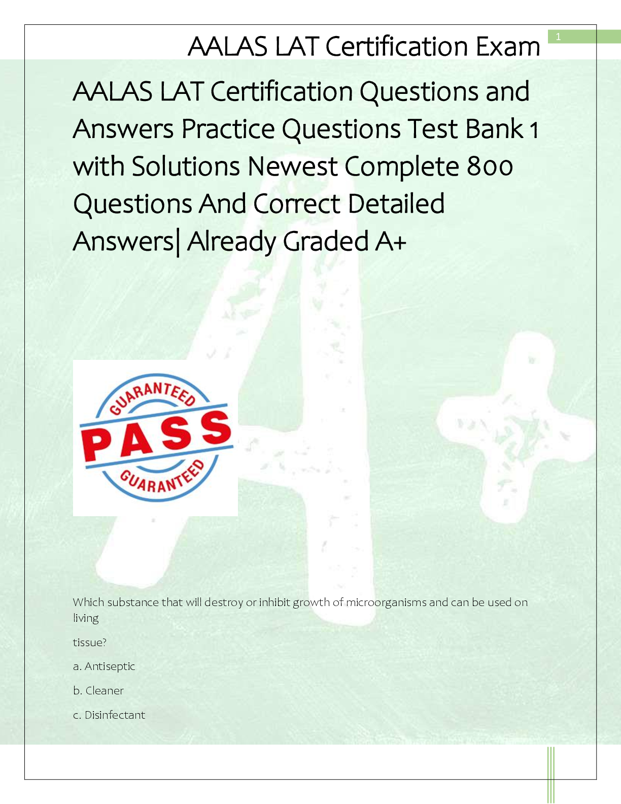 Recommended document preview for AALAS LAT Certification Questions and  Answers Practice Questions Test Bank 1  with Solutions Newest Complete 800  Questions And Correct Detailed  Answers| Already Graded A+