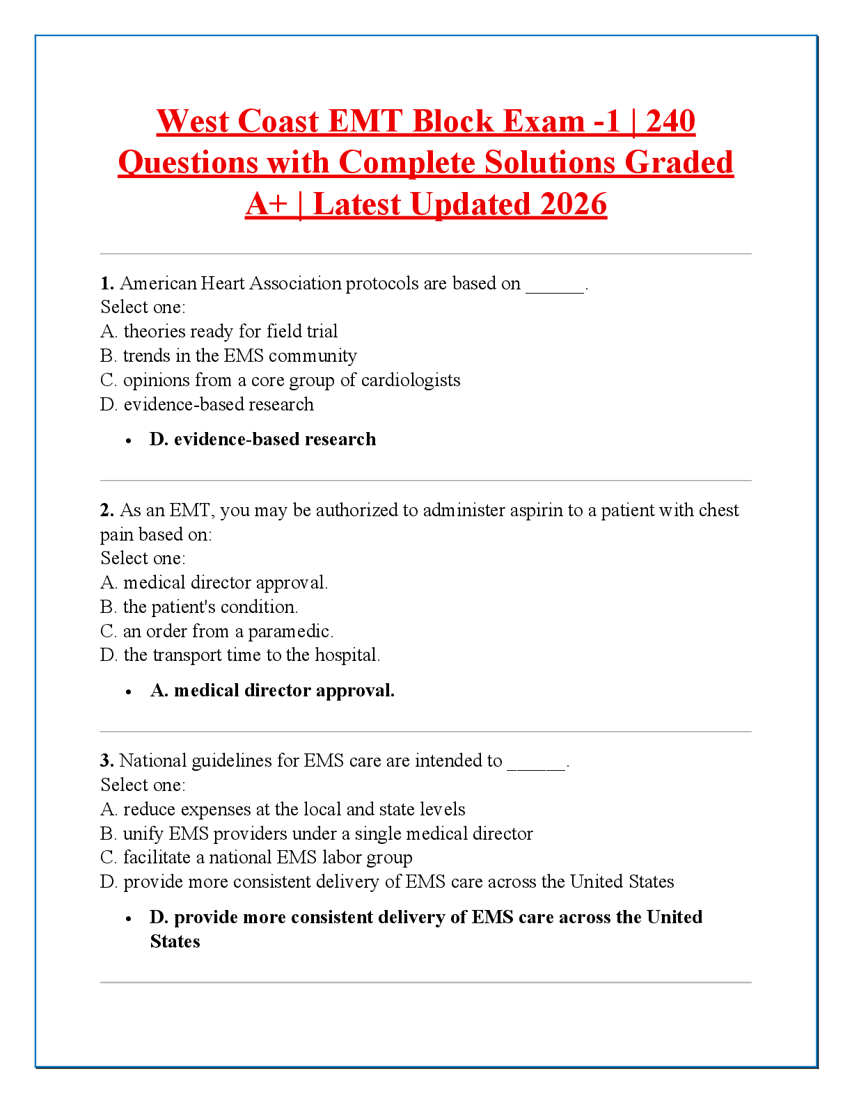 Recommended document preview for West Coast EMT Block Exam -1 | 240  Questions with Complete Solutions Graded  A+ | Latest Updated 2026