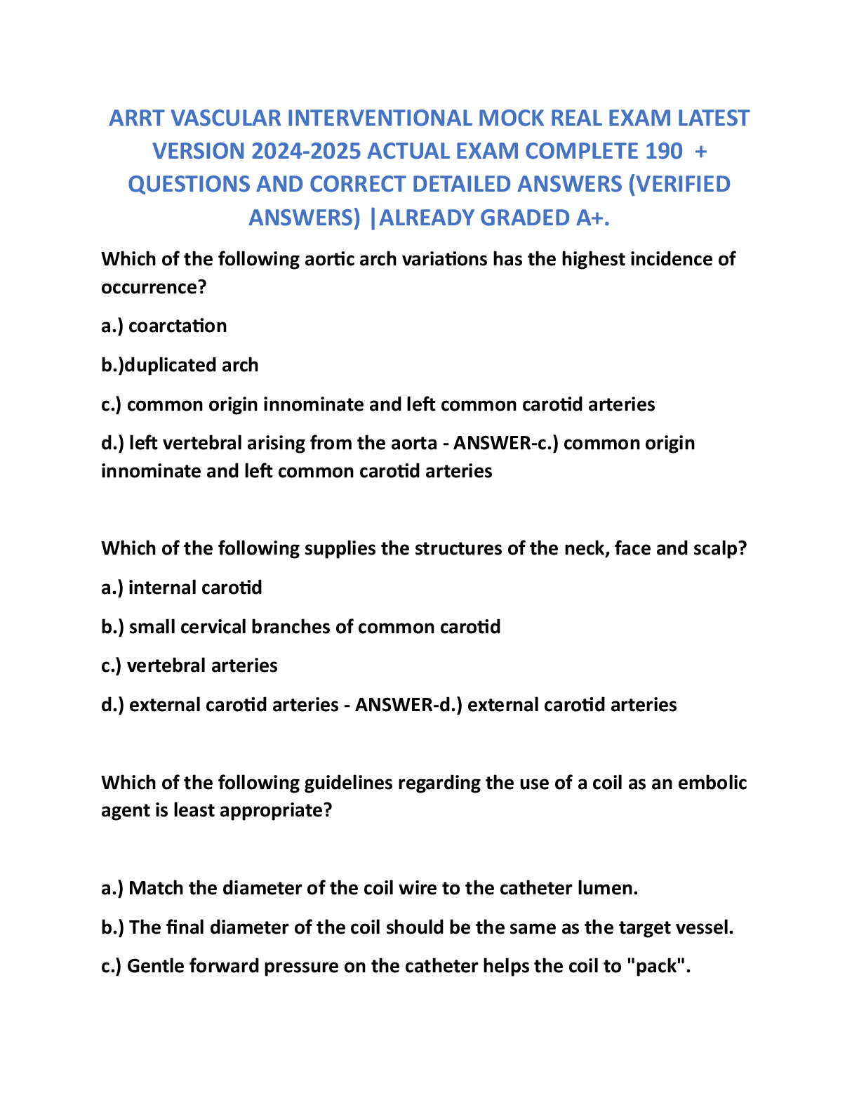 Recommended document preview for ARRT VASCULAR INTERVENTIONAL MOCK REAL EXAM LATEST  VERSION 2024-2025 ACTUAL EXAM COMPLETE 190  +  QUESTIONS AND CORRECT DETAILED ANSWERS (VERIFIED ANSWERS) |ALREADY GRADED A+.