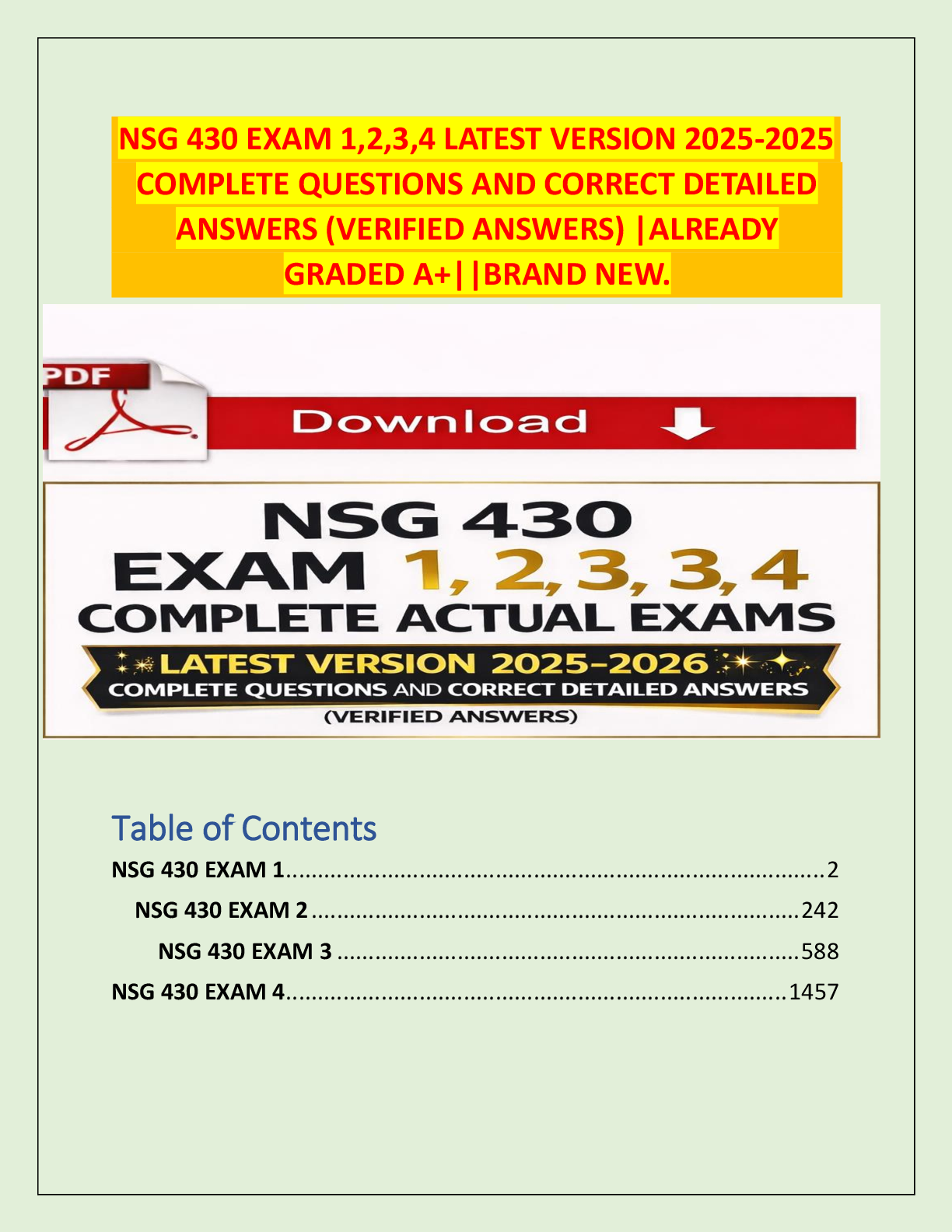 Recommended document preview for NSG 430 EXAM 1,2,3,4 LATEST VERSION 2025-2026 COMPLETE QUESTIONS AND CORRECT DETAILED ANSWERS (VERIFIED ANSWERS) |ALREADY GRADED A+||BRAND NEW.