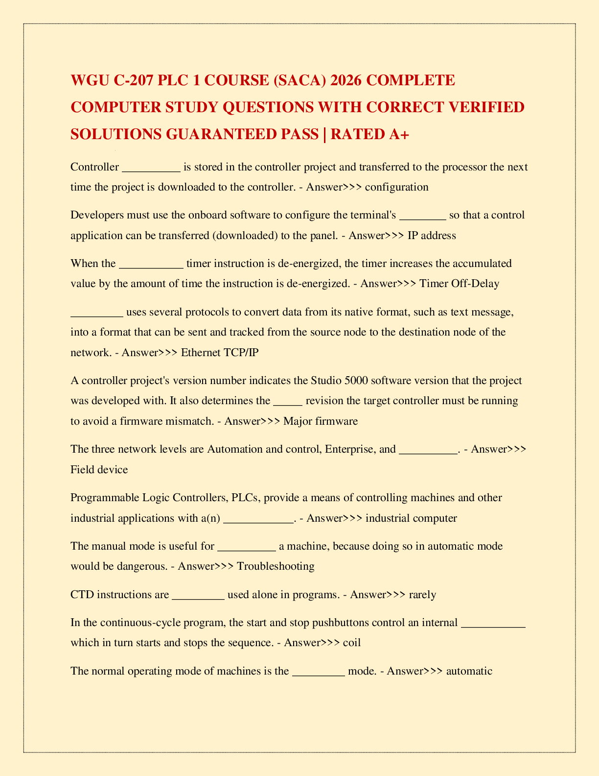 Recommended document preview for WGU C-207 PLC 1 COURSE (SACA) 2026 COMPLETE COMPUTER STUDY QUESTIONS WITH CORRECT VERIFIED SOLUTIONS GUARANTEED PASS | RATED A+