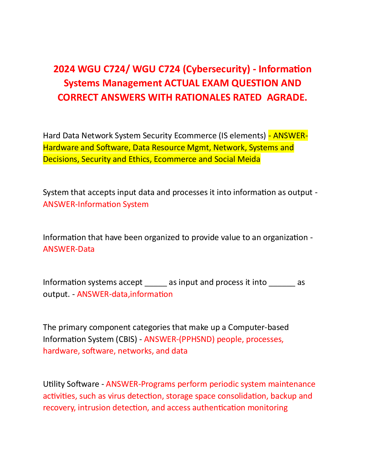 Recommended document preview for 2024-2026 WGU C724/ WGU C724 (Cybersecurity) - Information Systems Management ACTUAL EXAM QUESTION AND  CORRECT ANSWERS WITH RATIONALES RATED  AGRADE.
