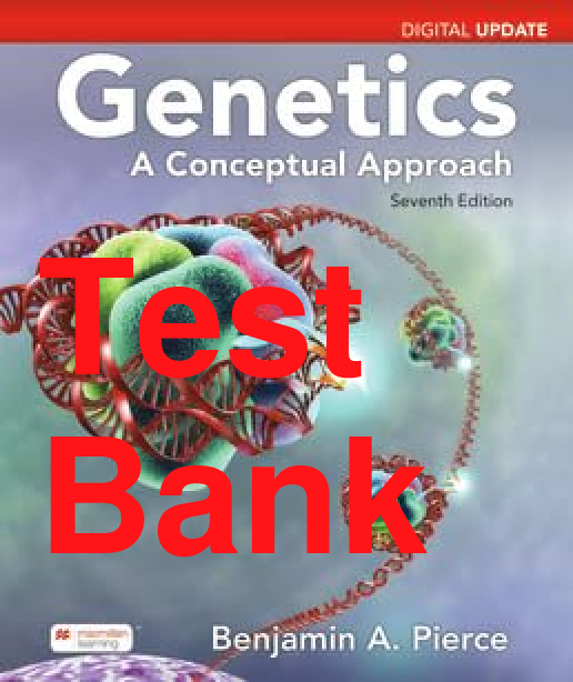 Recommended document preview for Test Bank Genetics A Conceptual Approach Digital Update 7th Edition By Benjamin Pierce Chapters 1-26