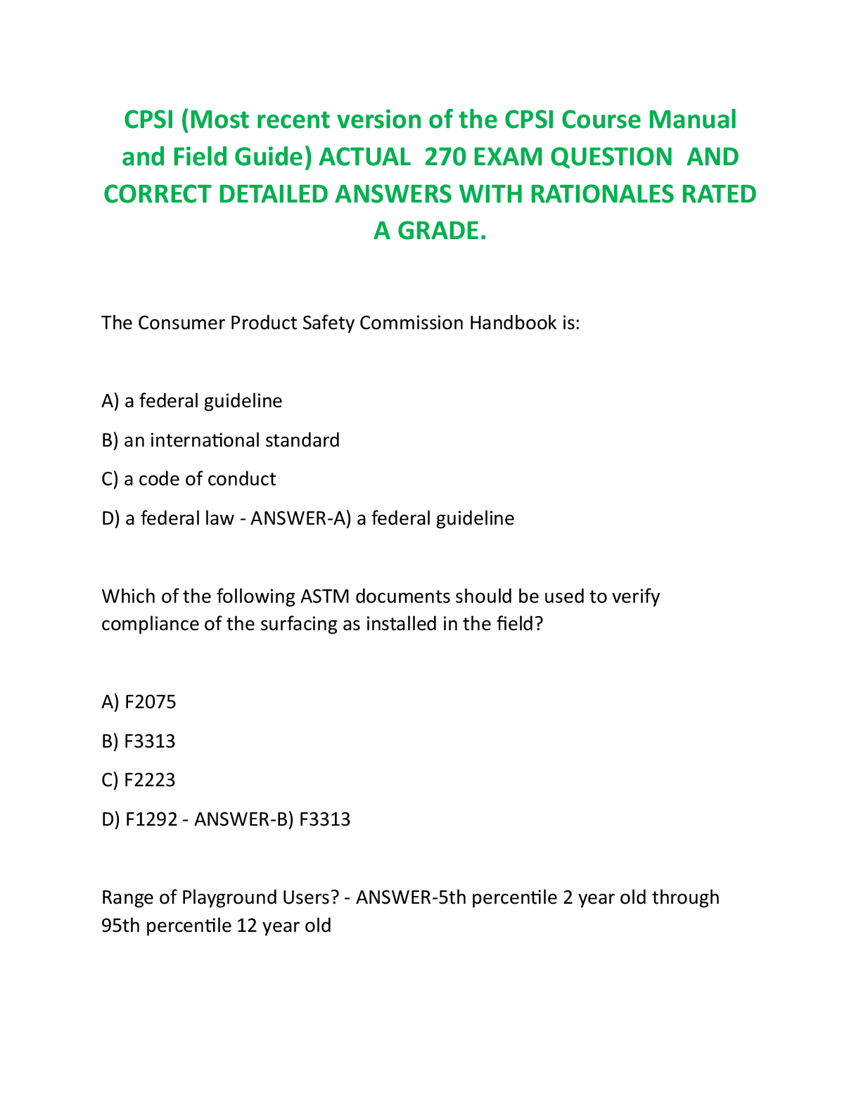 Recommended document preview for CPSI (Most recent version of the CPSI Course Manual and Field Guide) ACTUAL  270 EXAM QUESTION  AND  CORRECT DETAILED ANSWERS WITH RATIONALES RATED A GRADE.