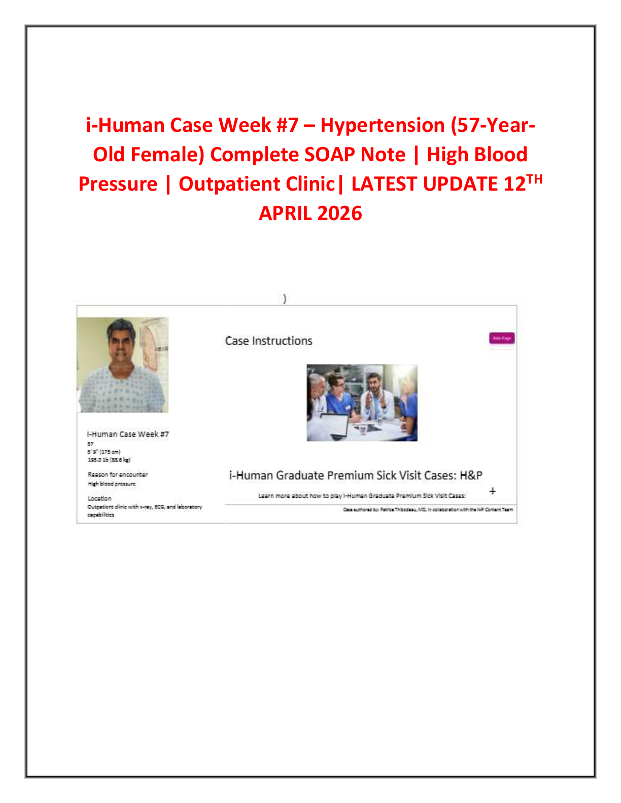 Recommended document preview for i-Human Case Week #7 – Hypertension (57-Year-Old Female) Complete SOAP Note | High Blood Pressure | Outpatient Clinic| LATEST UPDATE 12TH APRIL 2026
