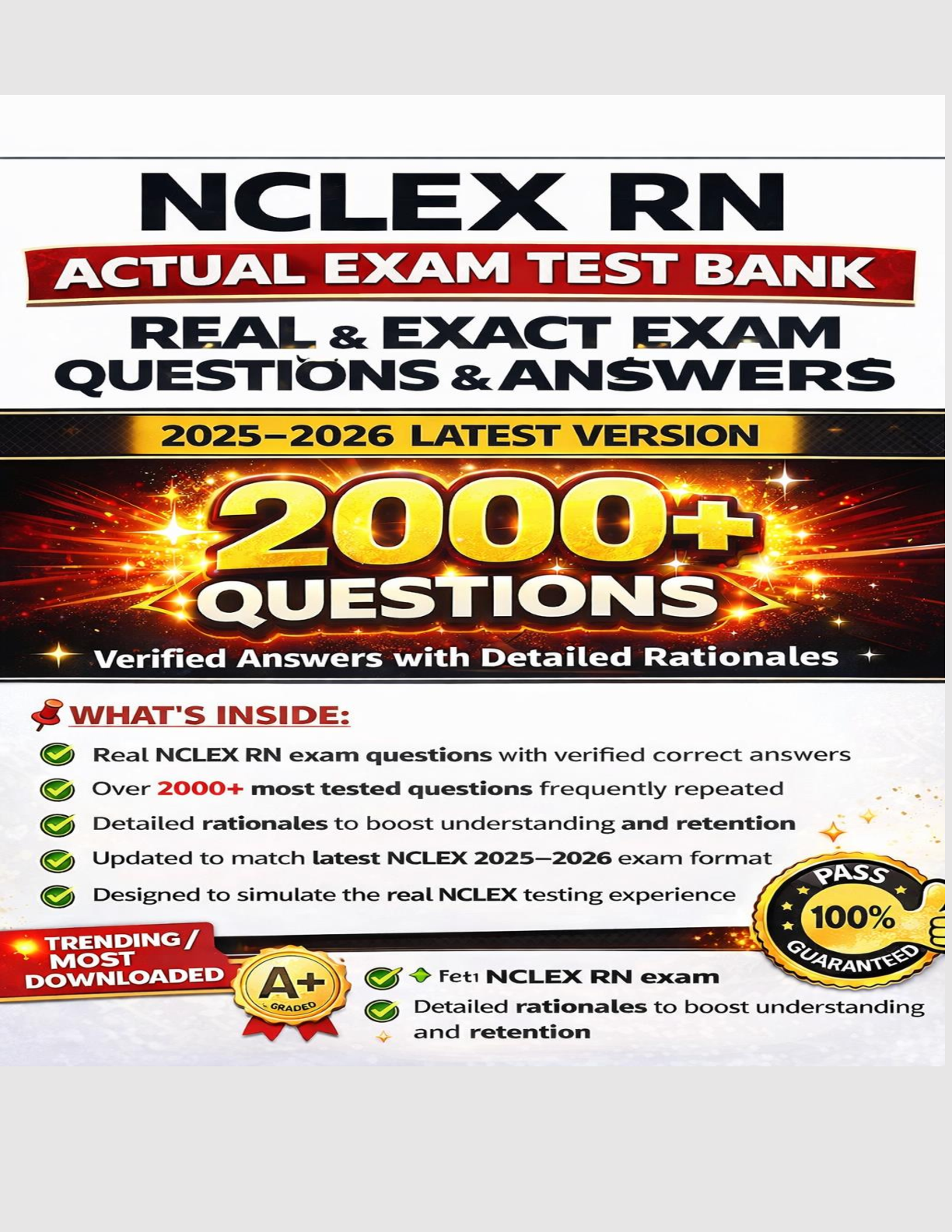 Recommended document preview for NCLEX RN ACTUAL EXAM TEST BANK WITH REAL AND EXACT EXAM QUESTIONS & ANSWERS NCLEX 2025/2026 NCLEX EXAM 2000+ QUESTIONS AND ANSWERS |(VERIFIED ANSWERS) |ALREADY GRADED A+